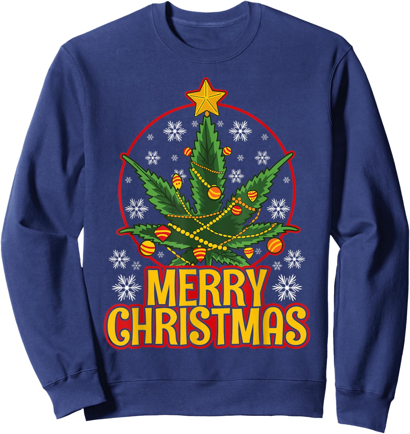 Merry Christmas Weed Marijuana Leaf Christmas Tree Pot Leaf Sweatshirt - Sweatshirt | Navy