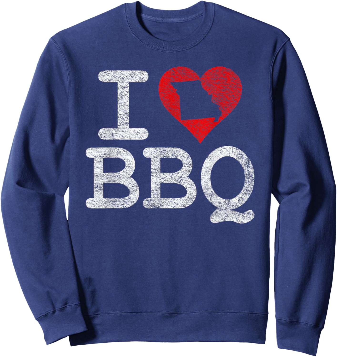 I Love Missouri Bbq I Heart Kansas City Sauce Grill Smoker Sweatshirt - Sweatshirt | Navy
