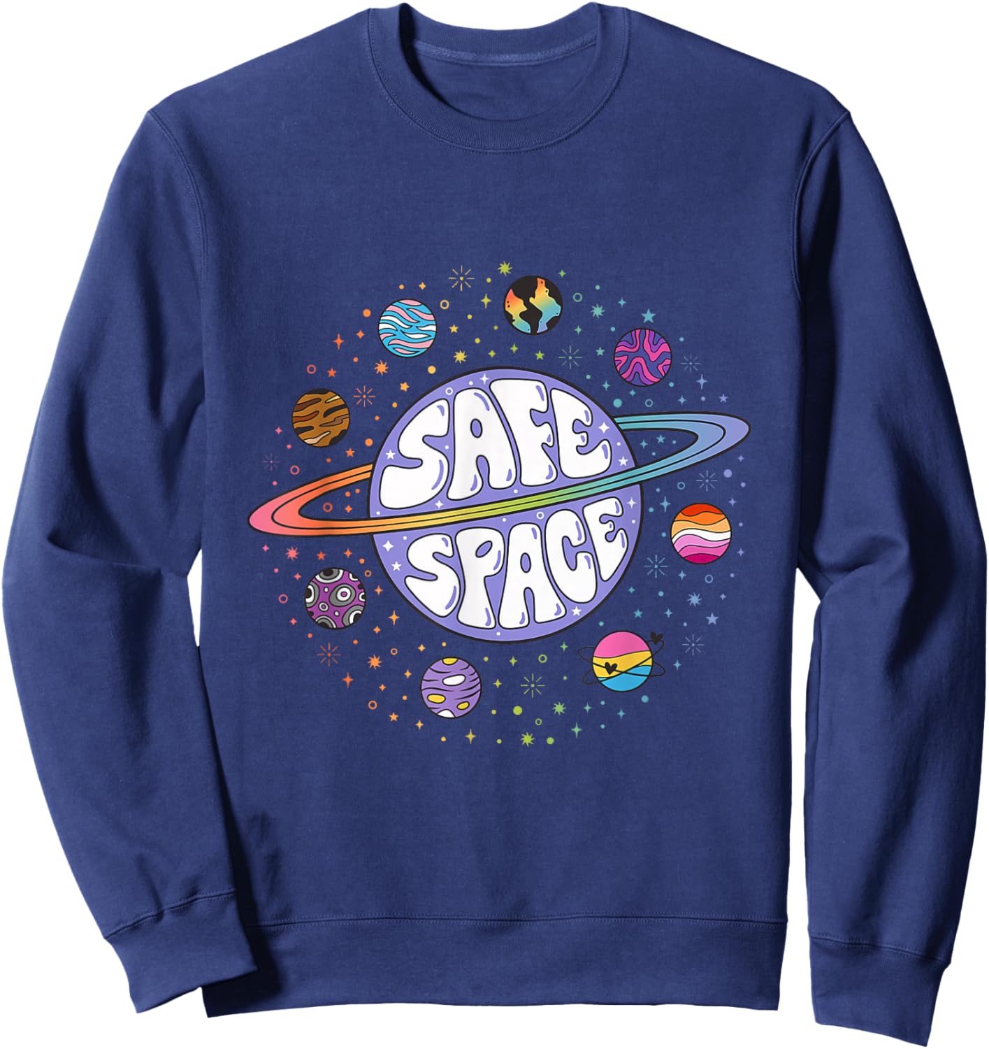 Retro Rainbow Planets Safe Space Sweatshirt - Sweatshirt | Navy