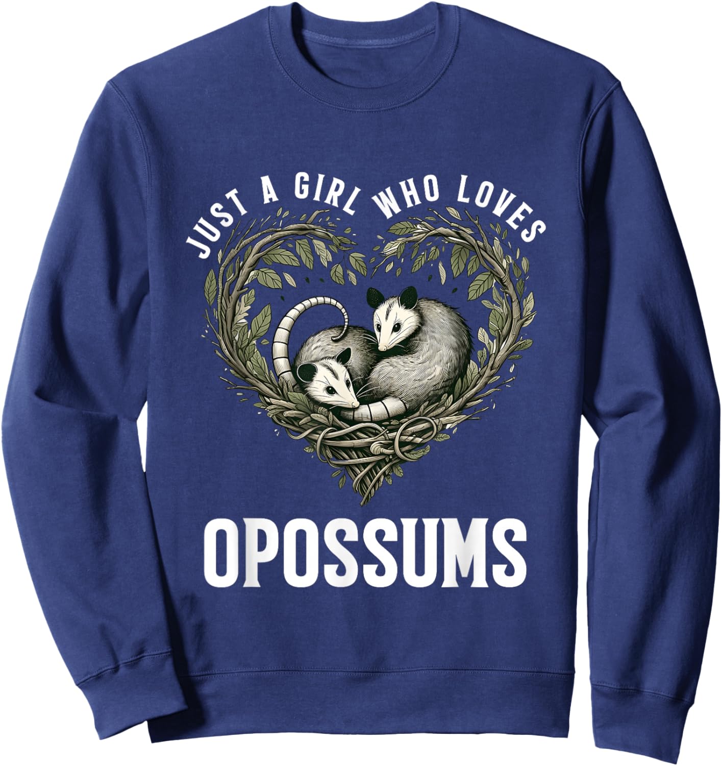 Just Girl Who Loves Opossums I Love Possums Wild Animal Sweatshirt - Sweatshirt | Navy