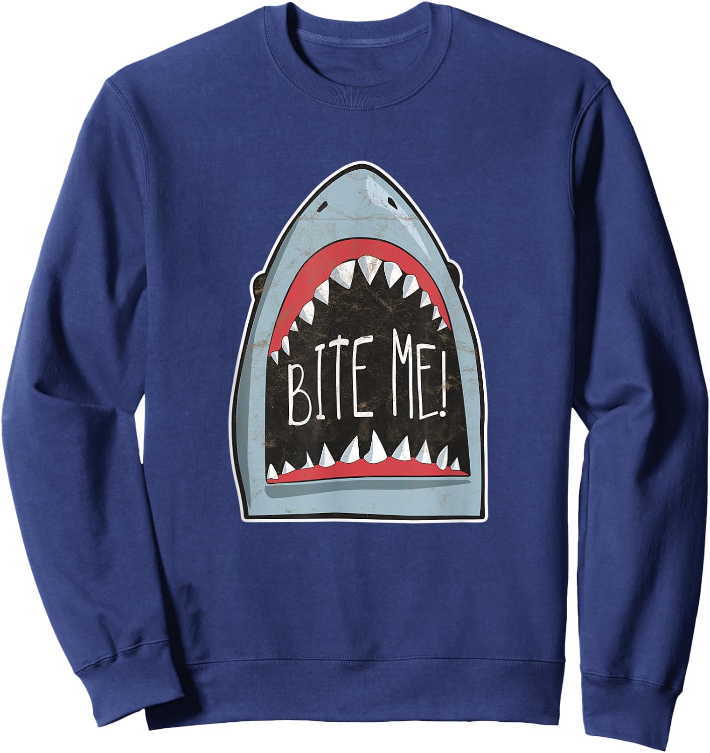 Bite Me Funny Shark Fan Beach Ocean Attire For Summer Sweatshirt - Sweatshirt | Navy