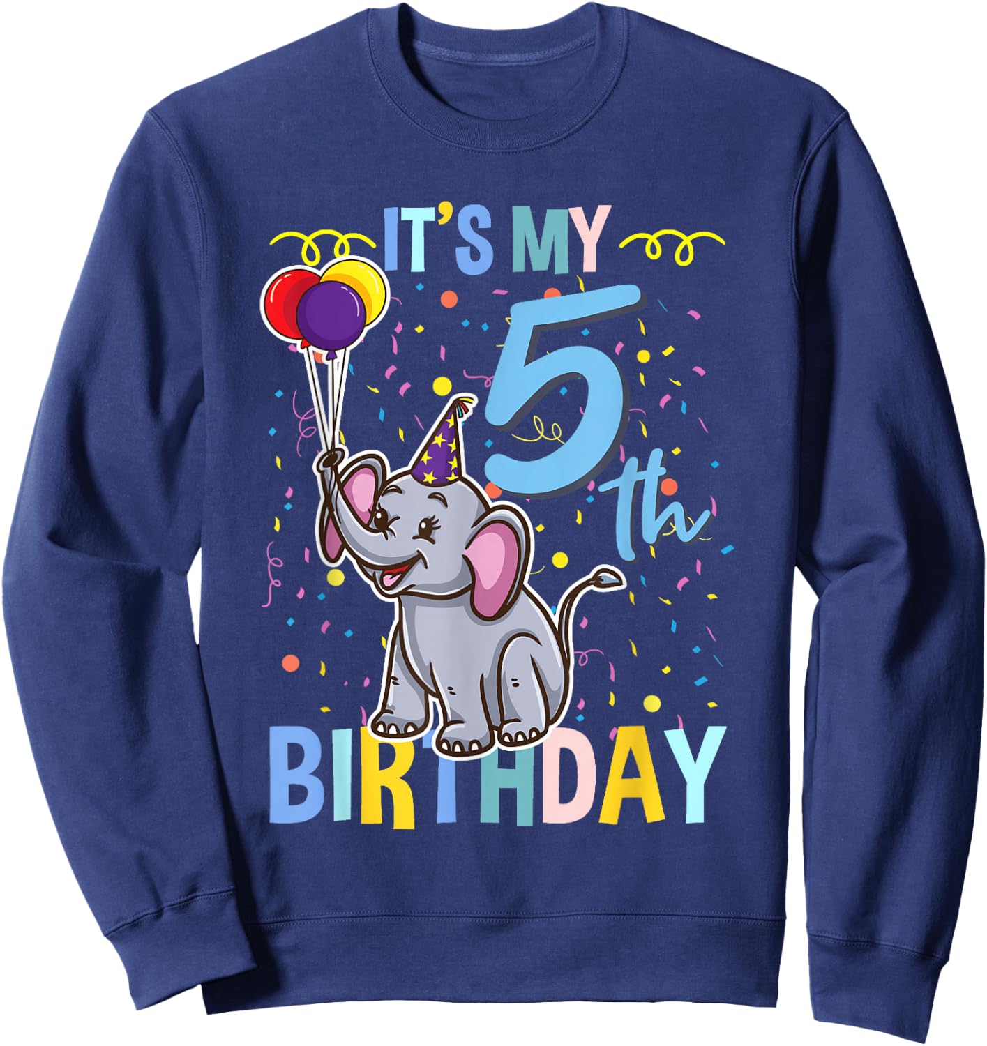 Its My 5th Birthday Elephant Animal Lover Sweatshirt - Sweatshirt | Navy