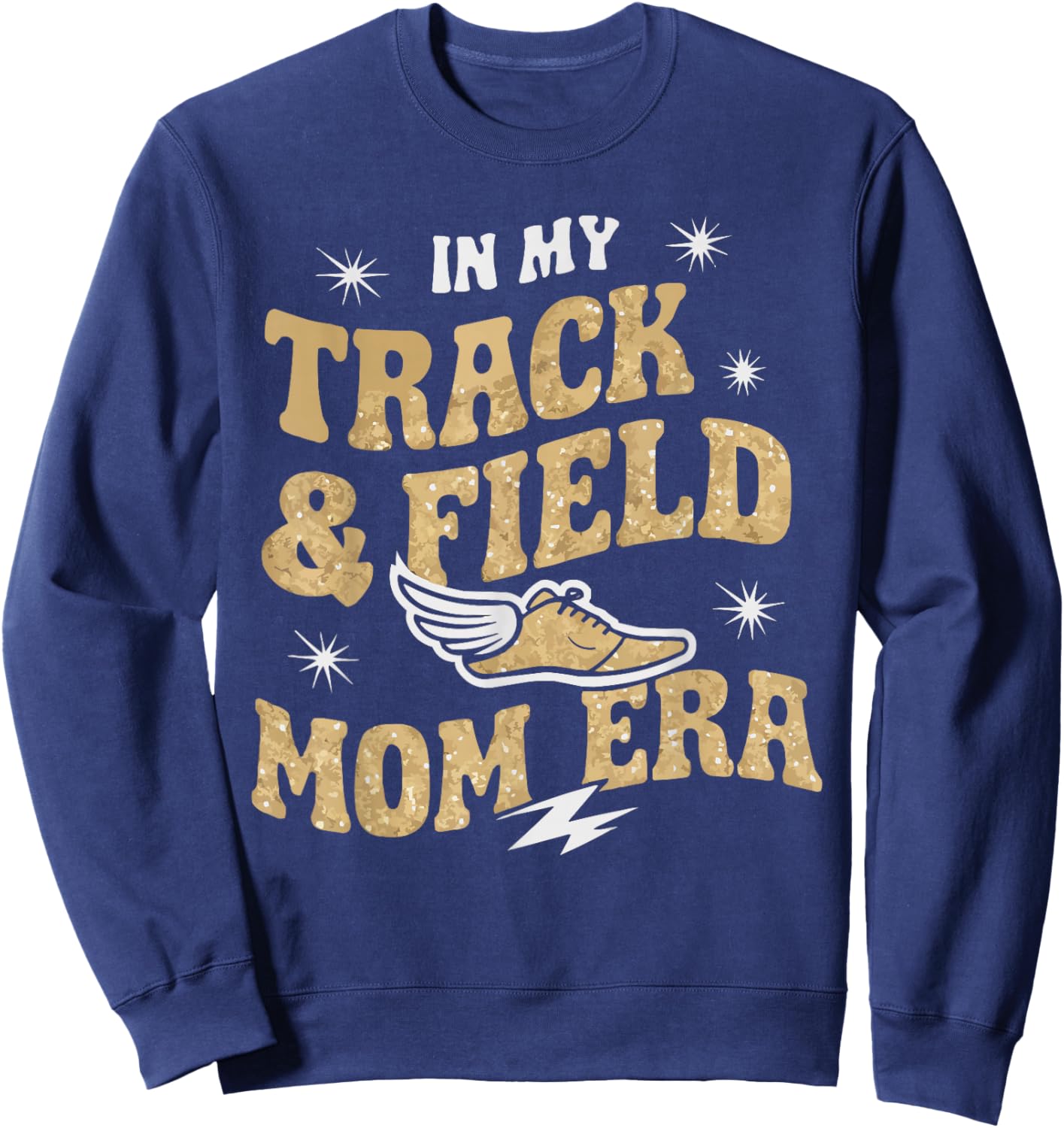 Track And Field Mom Athlete Runner Mothers Day Sweatshirt - Sweatshirt | Navy