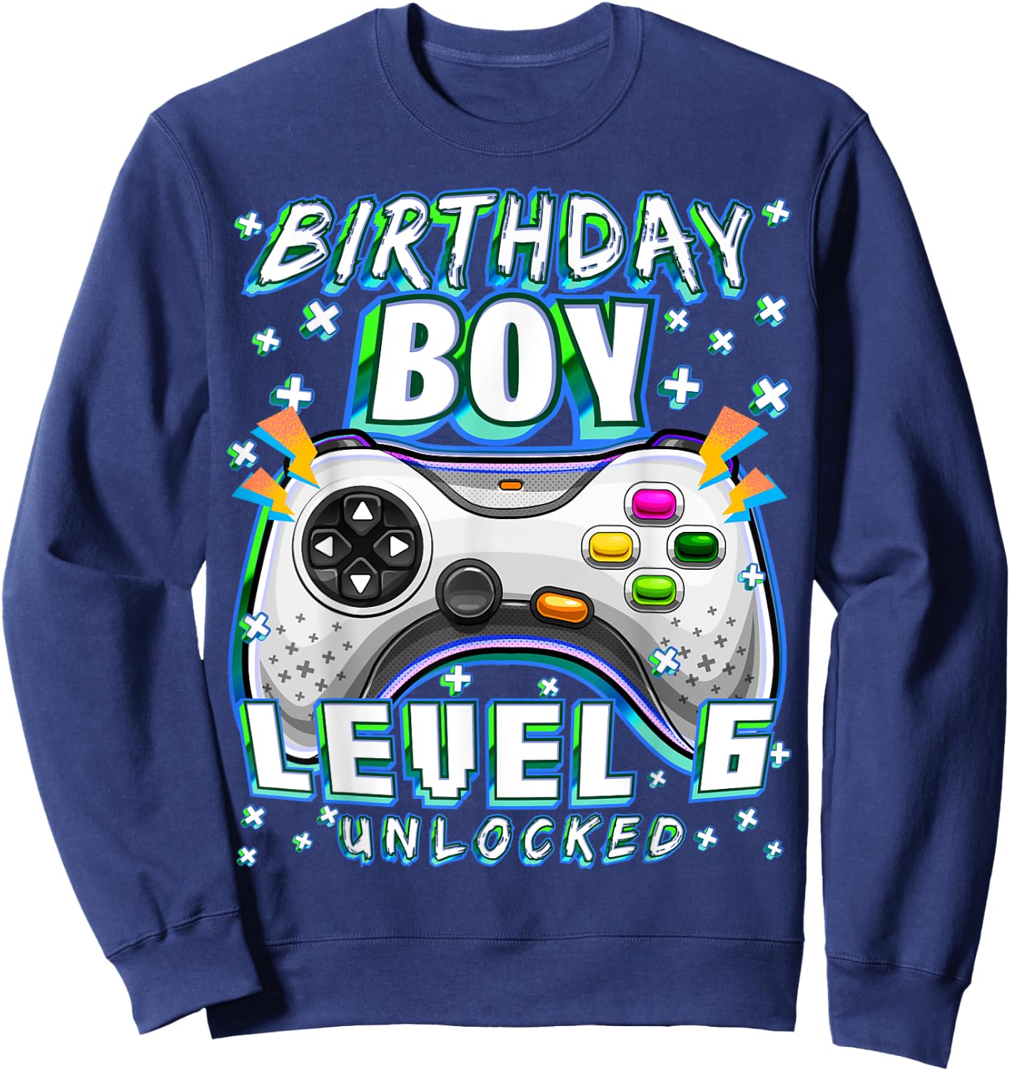 Level 6 Unlocked Video Game 6th Birthday Gamer Boys Sweatshirt - Sweatshirt | Navy