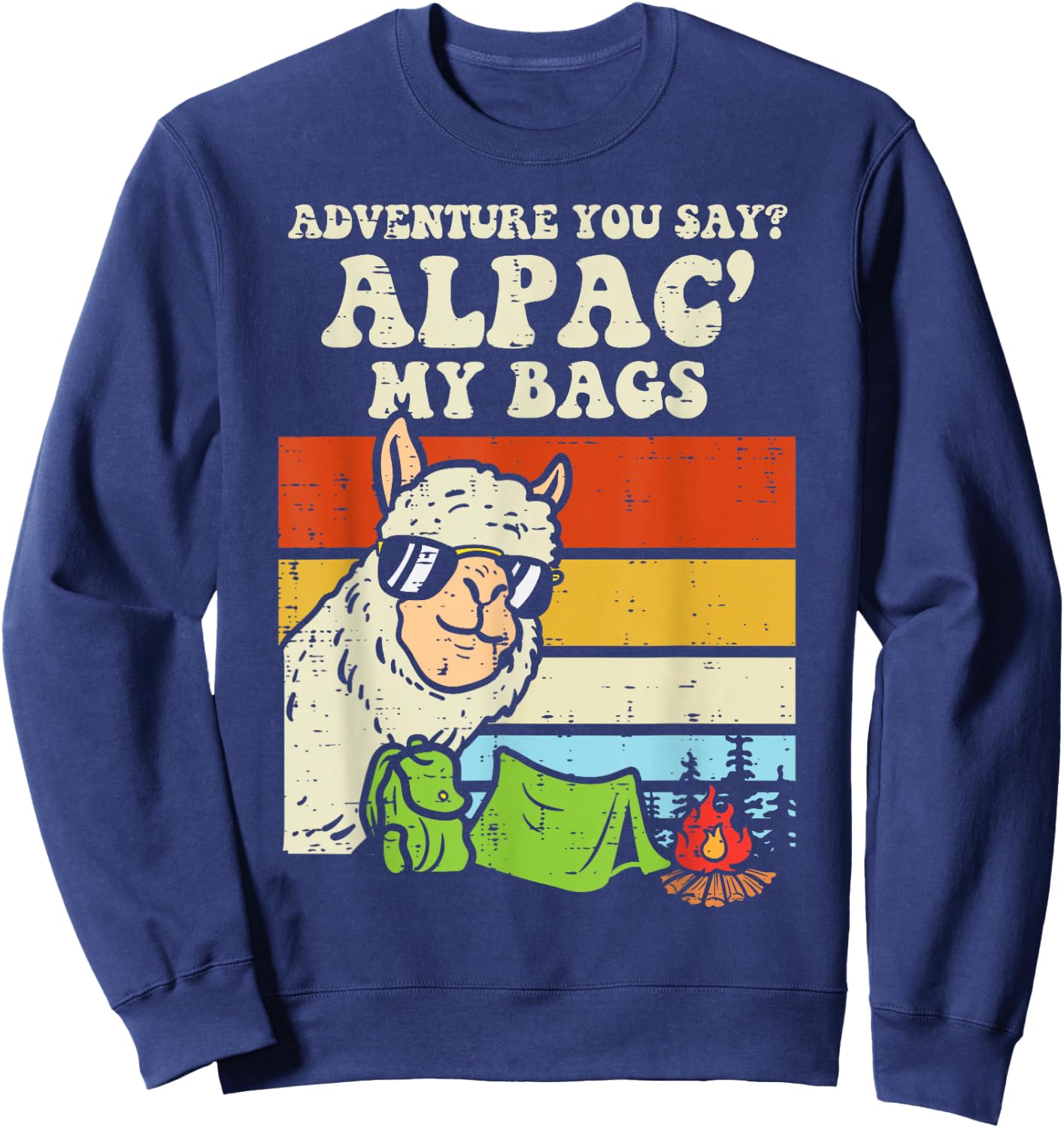 Adventure Alpaca My Bags Retro Camping Camper Men Women Kids Sweatshirt - Sweatshirt | Navy