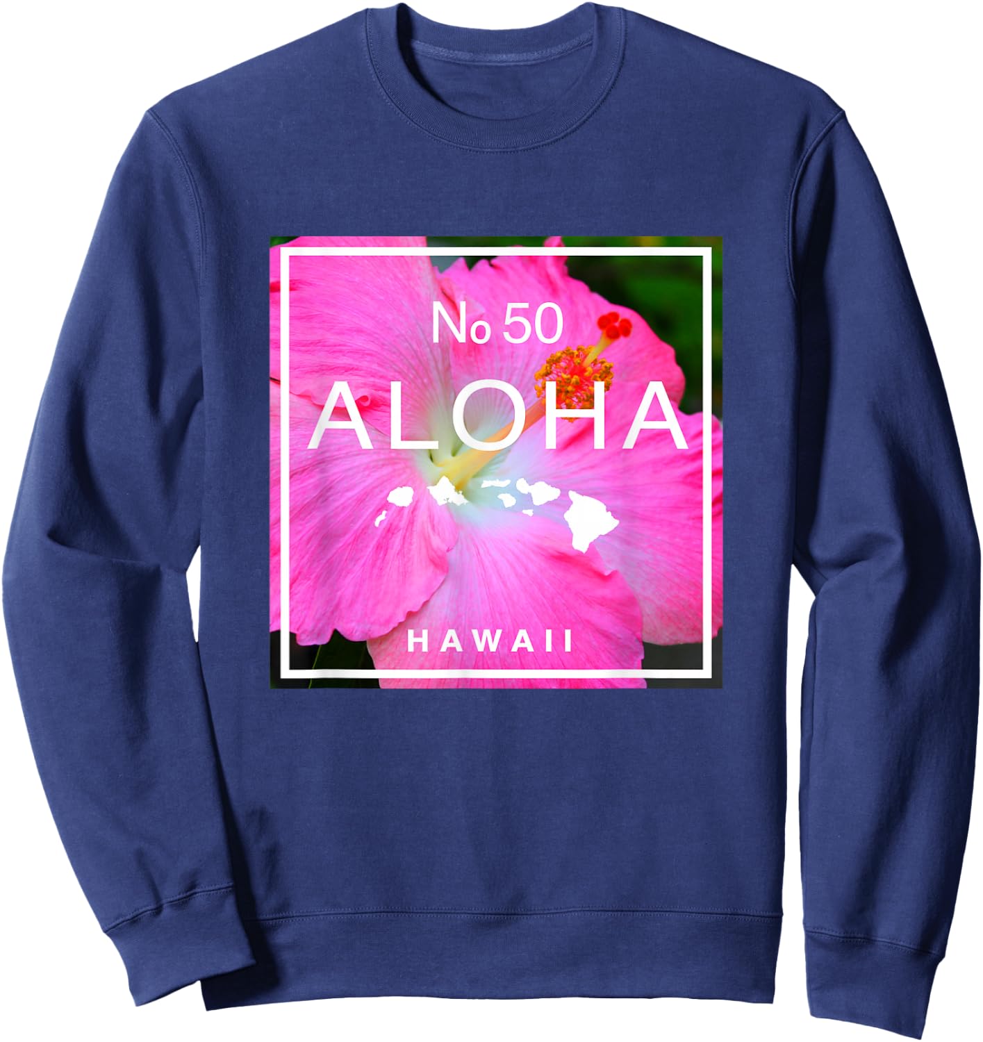 Aloha Hawaii No. 50 State Island Hawaiian Hibiscus Sweatshirt - Sweatshirt | Navy