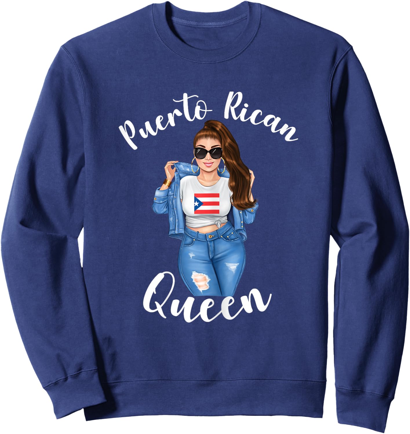 Puerto Rican Queen Proud Mexican Latin Sunshine Sassy Woman Sweatshirt - Sweatshirt | Navy