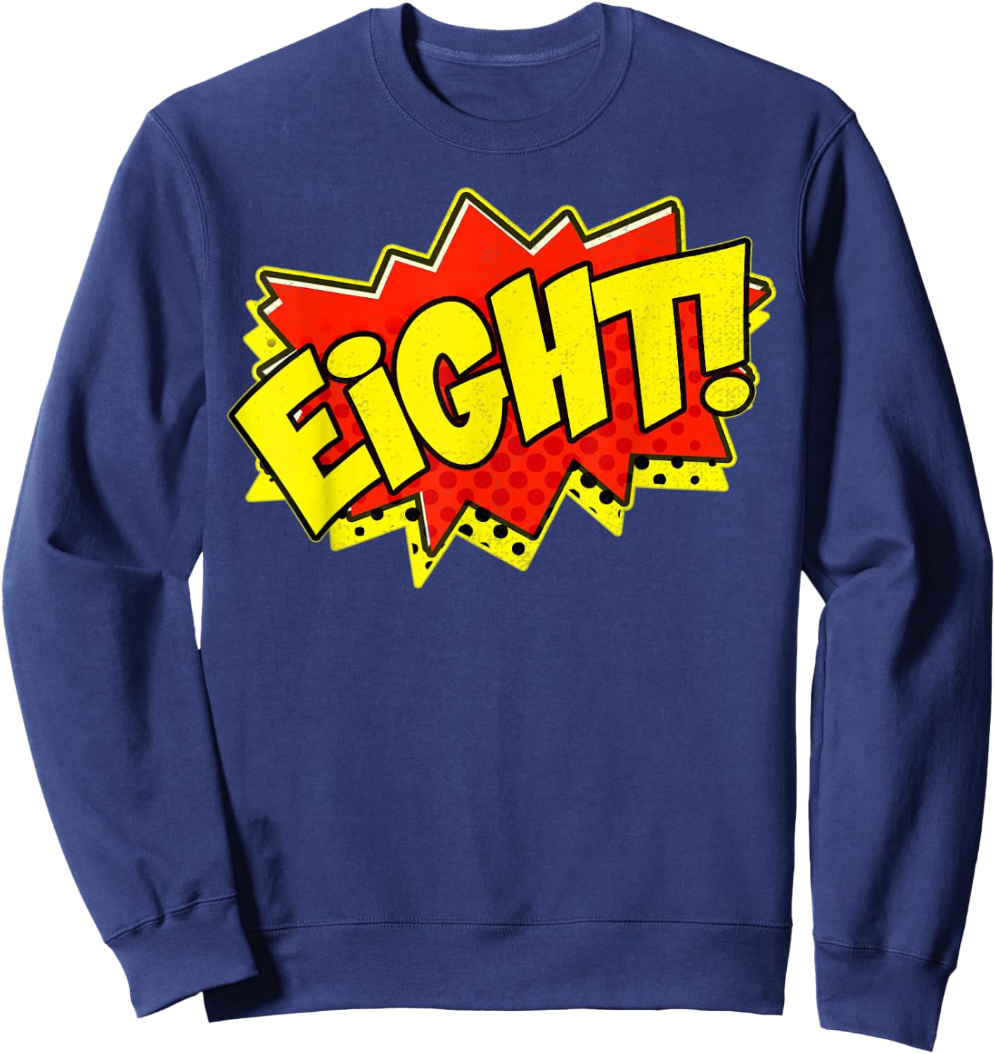 Boy Eight Superhero Comic Book Hero 8th Birthday Boy 8 Years Sweatshirt - Sweatshirt | Navy