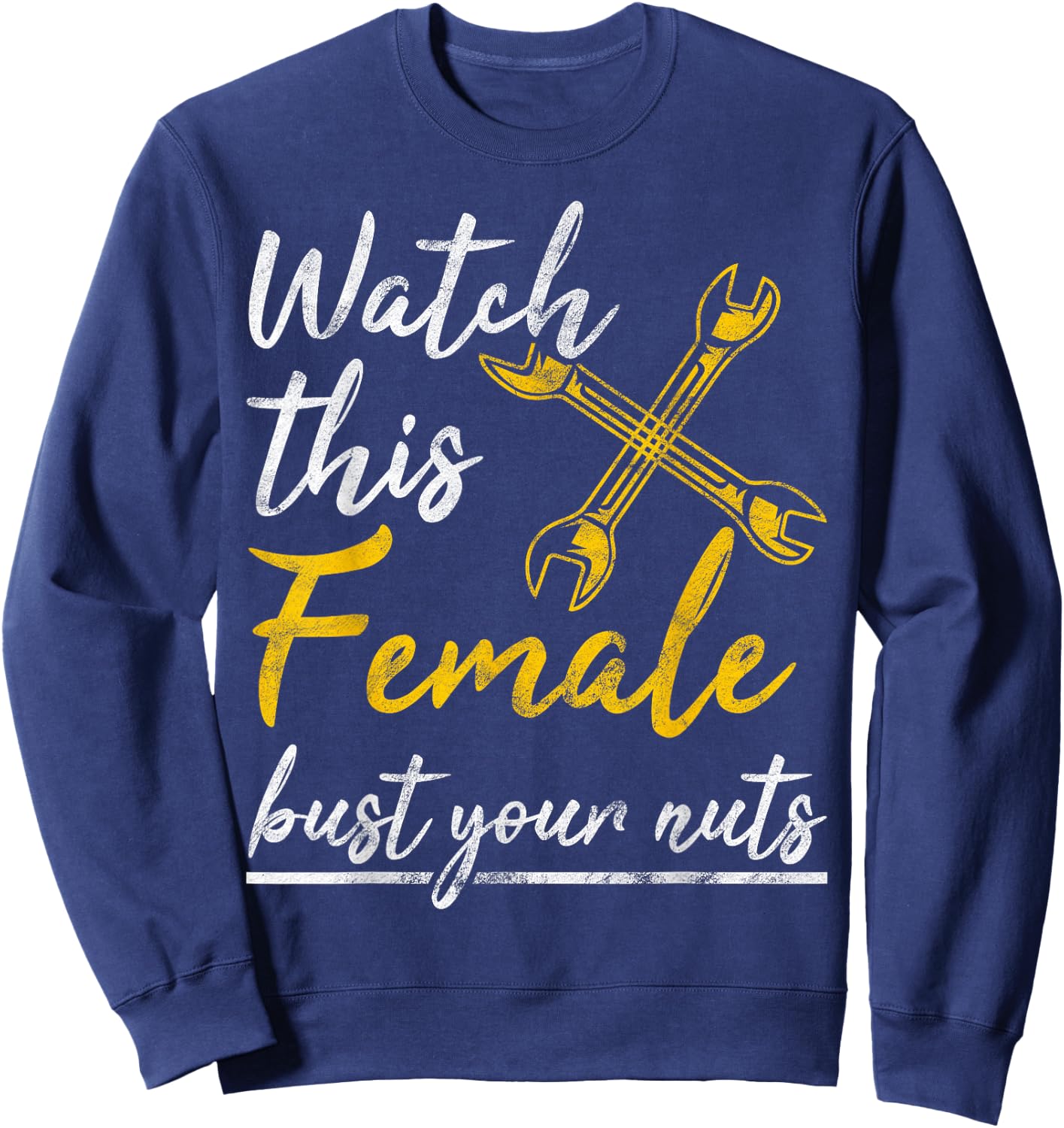 Watch This Female Auto Mechanic Statement Gift Sweatshirt - Sweatshirt | Navy