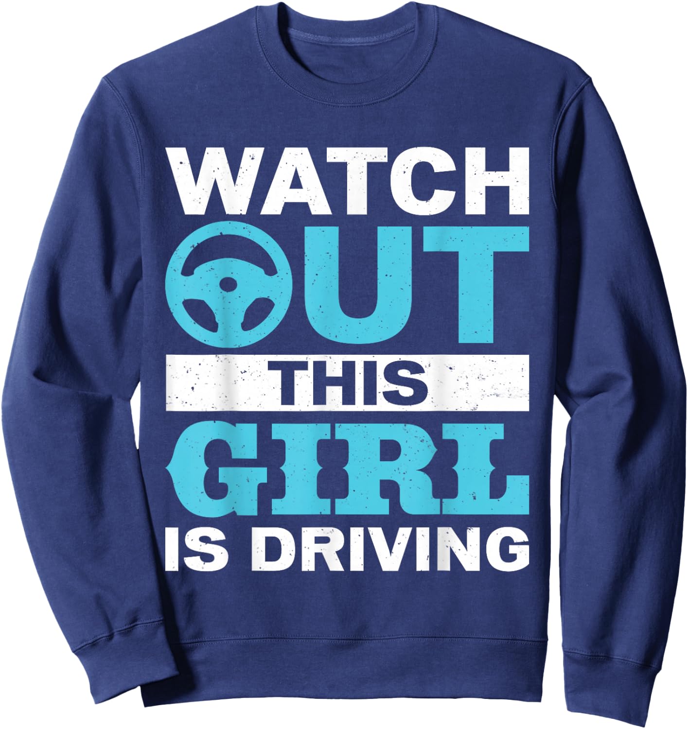 New Driver Gifts Funny Shirt for Teen Girls and Boys Student Sweatshirt - Sweatshirt | Navy