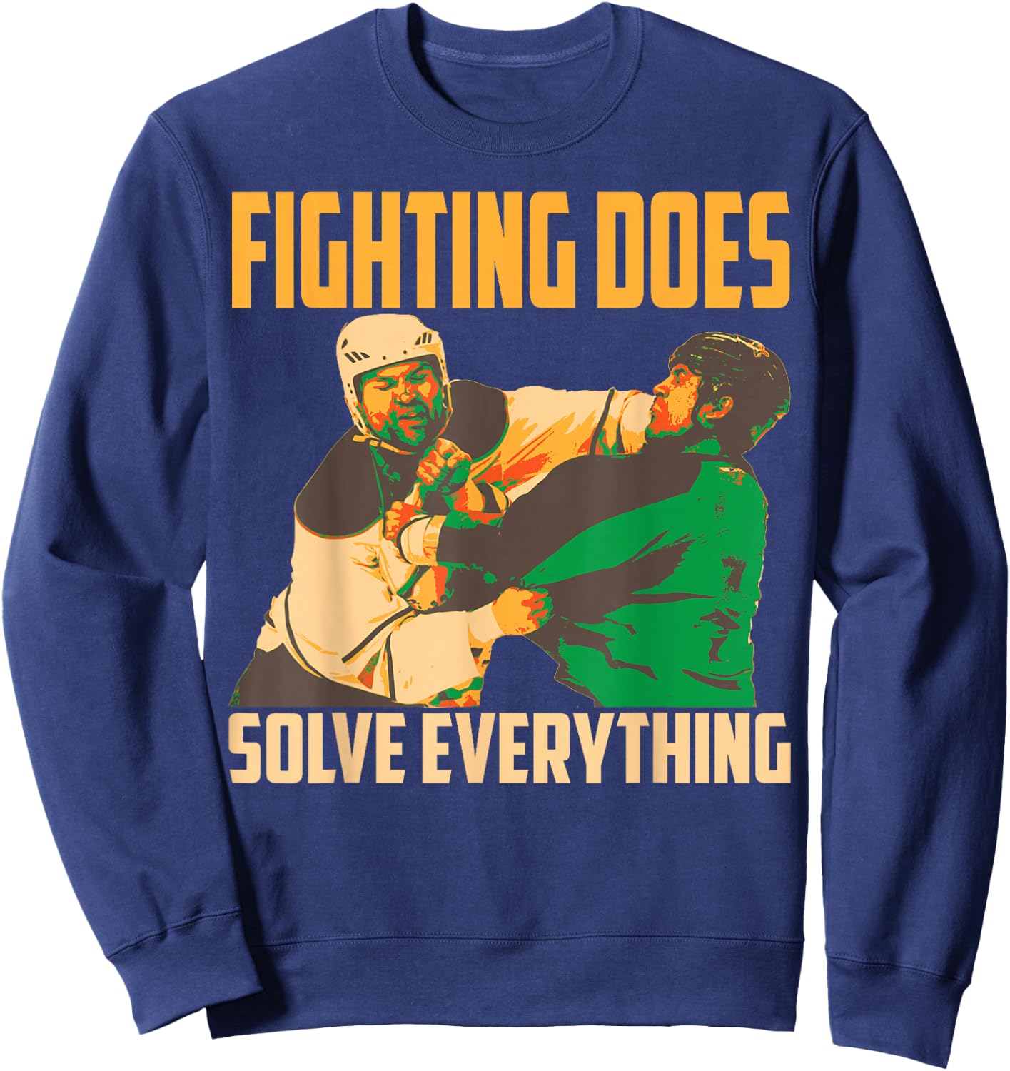 Cute Fighting Solve Everything | Funny Hockey Players Gift Sweatshirt - Sweatshirt | Navy