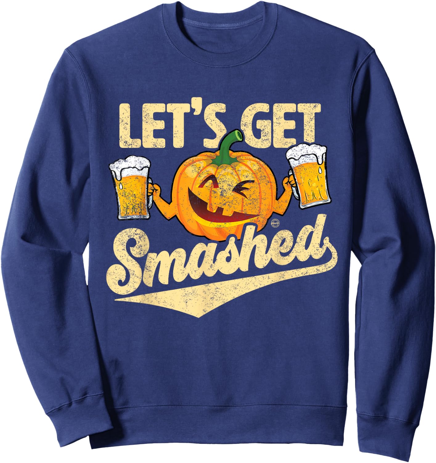 Lets Get Smashed Funny Pumpkin Beer Halloween Sweatshirt - Sweatshirt | Navy