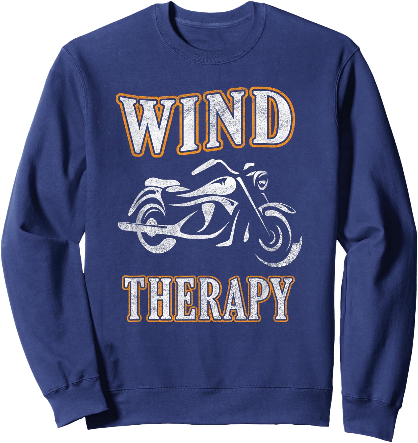Wind Therapy - Great for motorcycle riding Sweatshirt - Sweatshirt | Navy