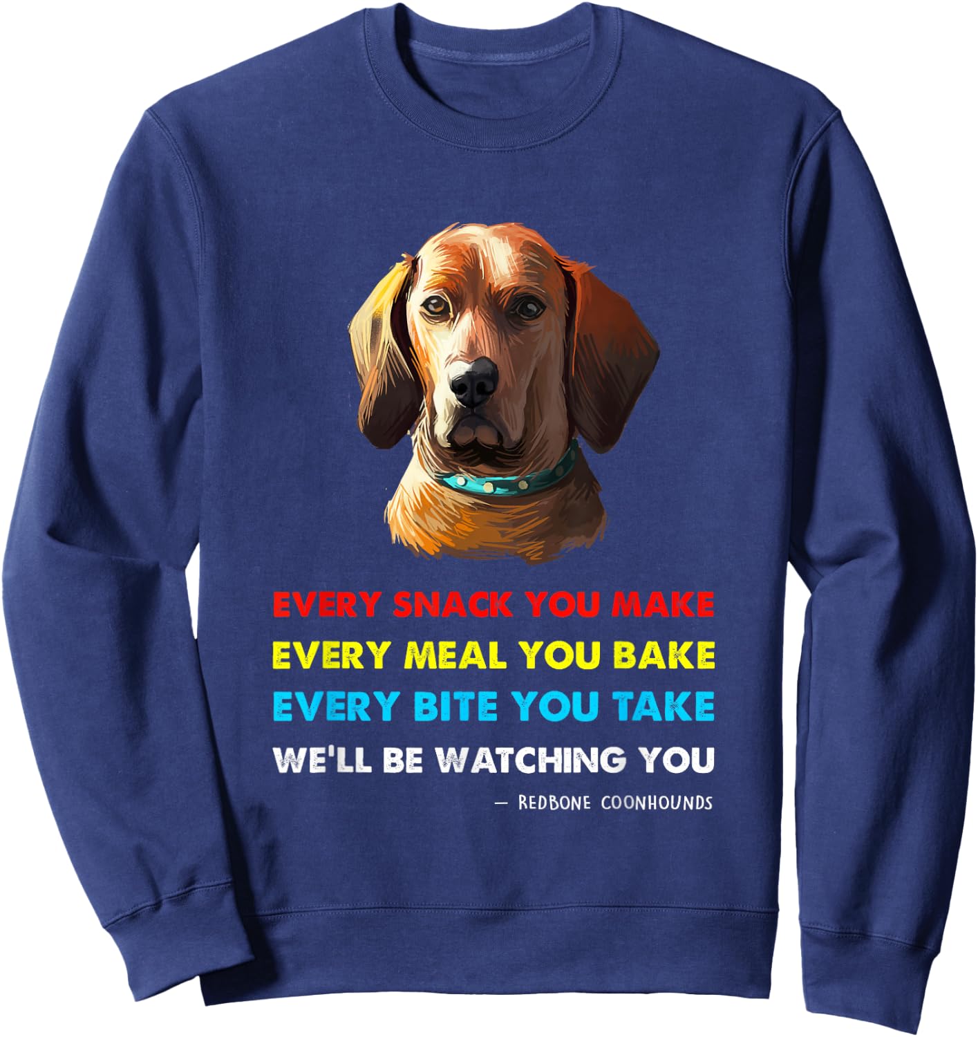 Red Bone Coonhound Dog Shirt | Red Bone Coonhound Sweatshirt - Sweatshirt | Navy