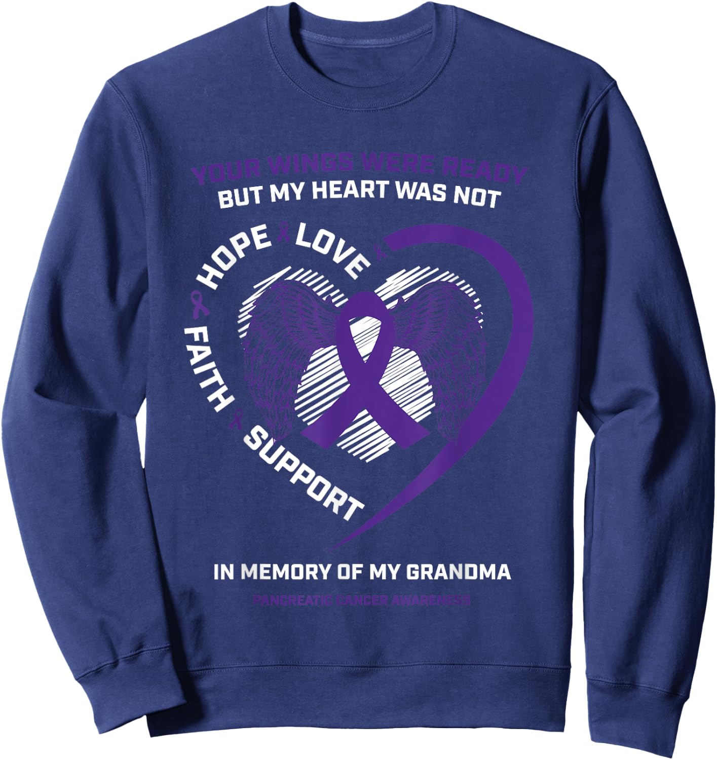 Purple Gifts Memory Of Grandma Pancreatic Cancer Awareness Sweatshirt - Sweatshirt | Navy