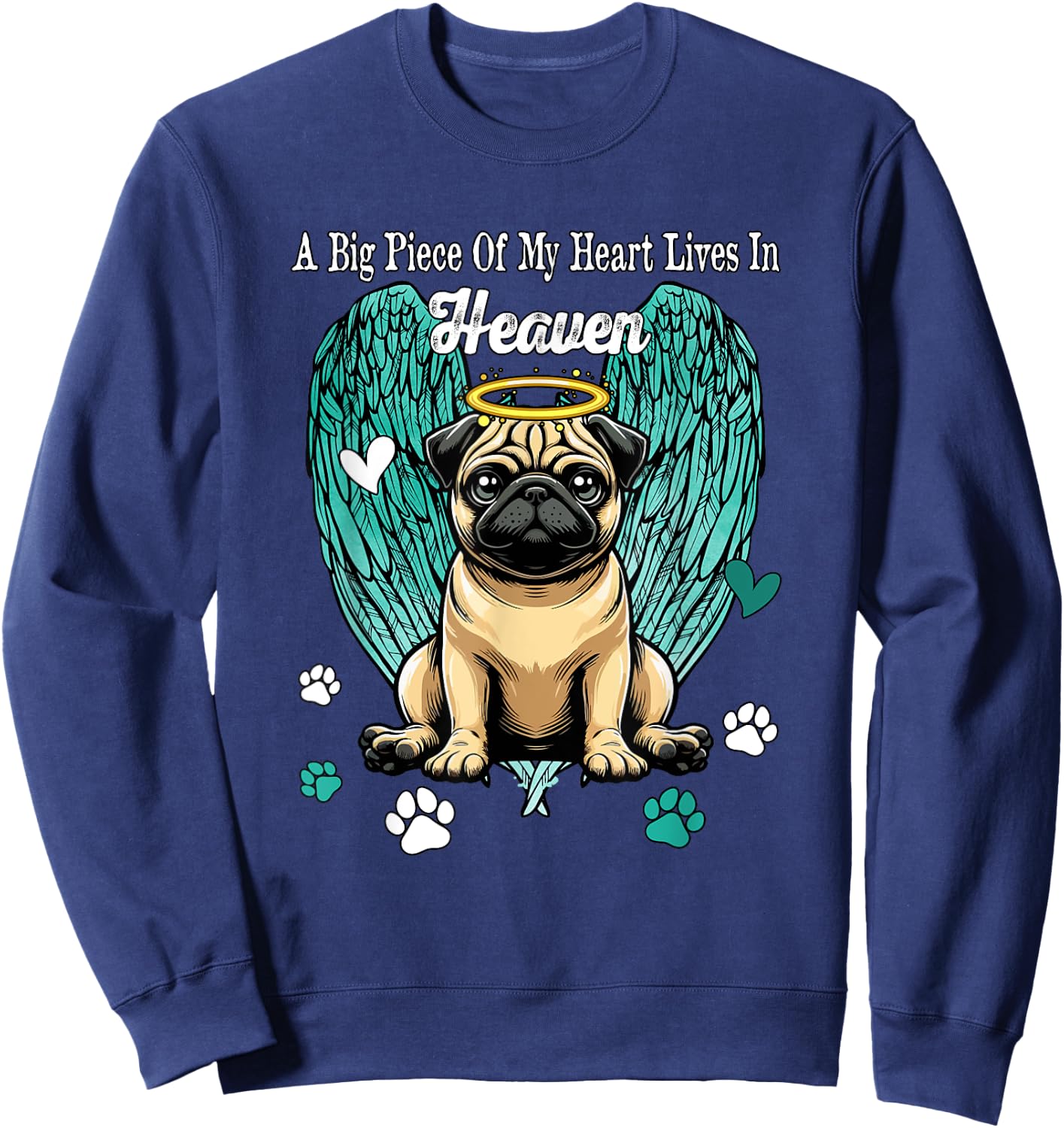 Heart Lives In Heaven Costume Pug Memories Owner Sweatshirt - Sweatshirt | Navy
