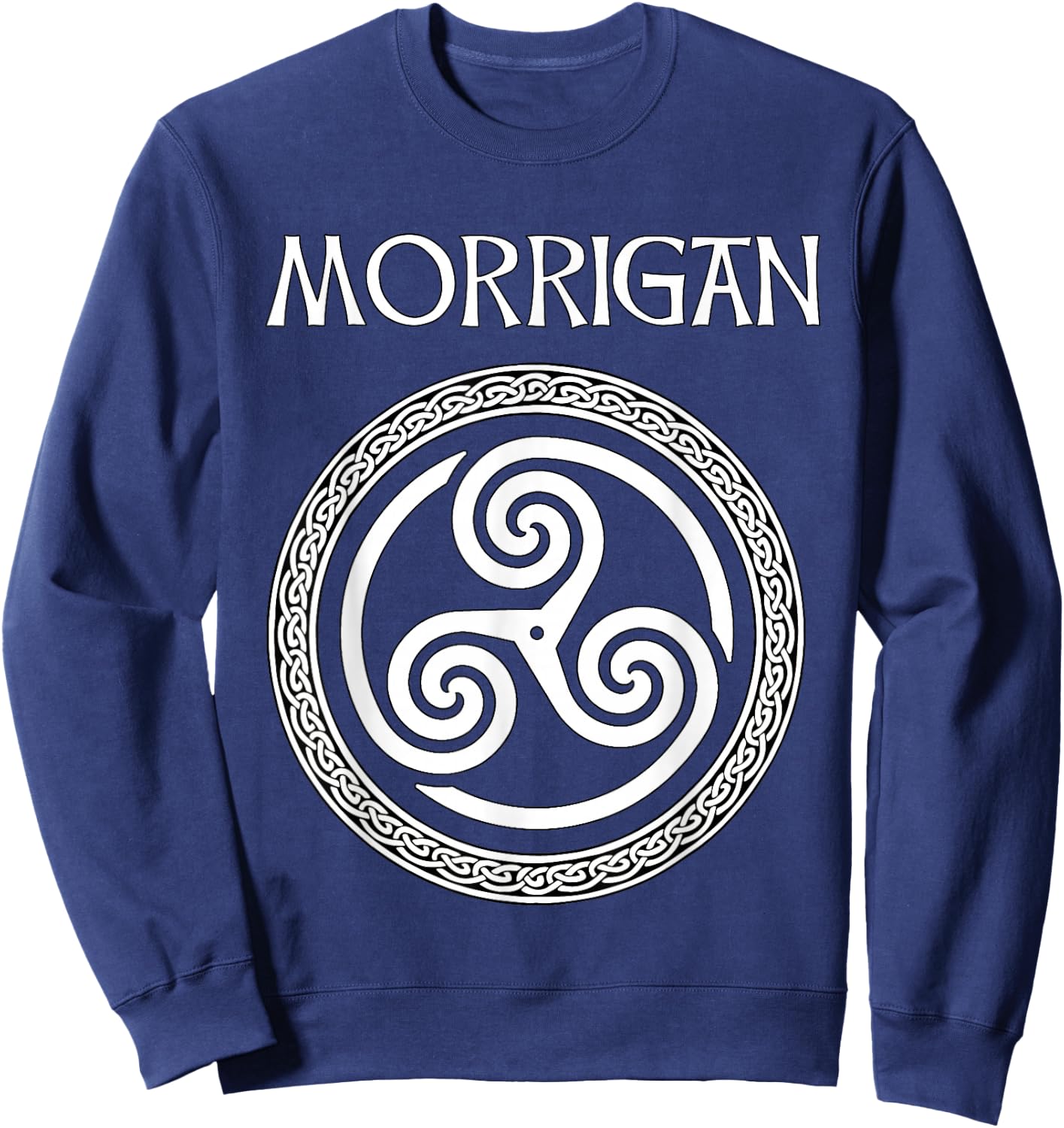 Morrigan Celtic Goddess of Witchcraft, Magic and Death Sweatshirt - Sweatshirt | Navy