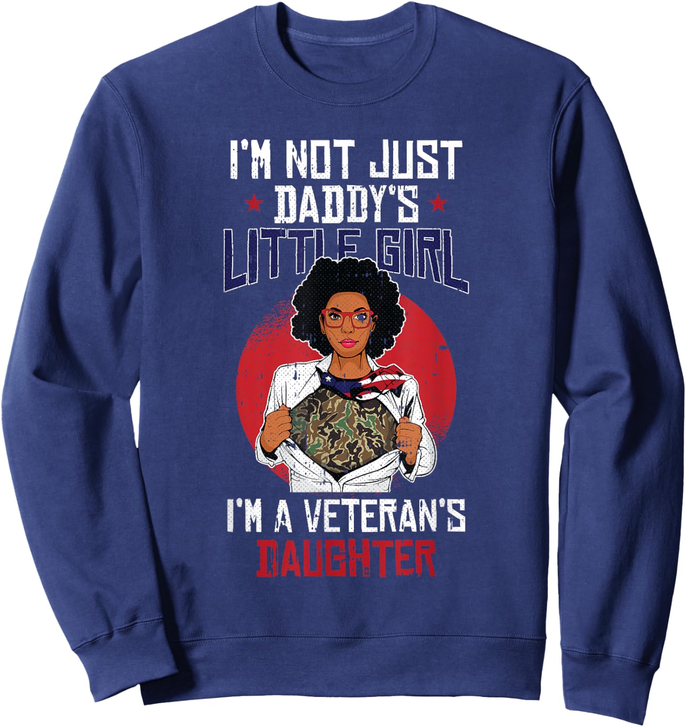 Veteran Daughter Month Of The Military Child Army Kids Sweatshirt - Sweatshirt | Navy