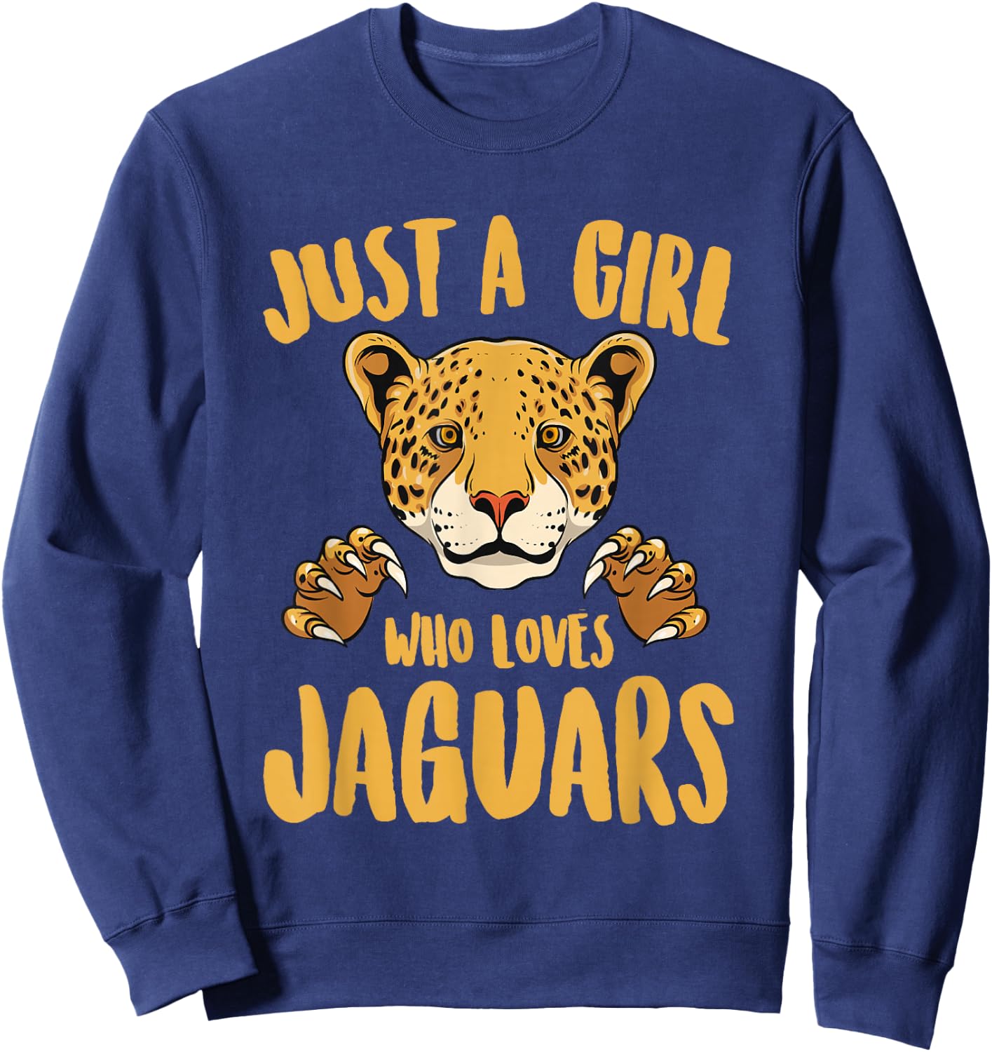Just a Girl Who Loves Jaguars Funny Jaguar Women Girl Sweatshirt - Sweatshirt | Navy