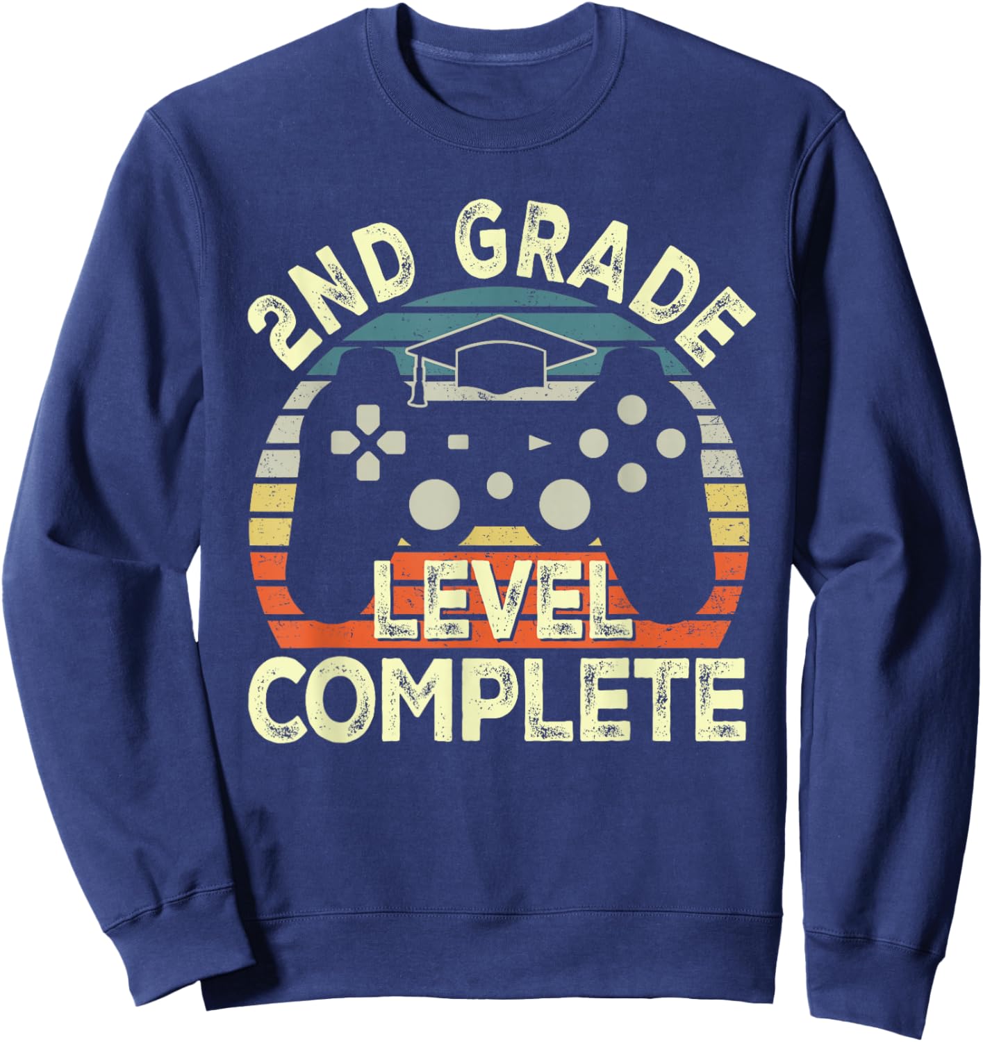 2nd Grade Level Complete Video Game Last Day Of School Sweatshirt - Sweatshirt | Navy