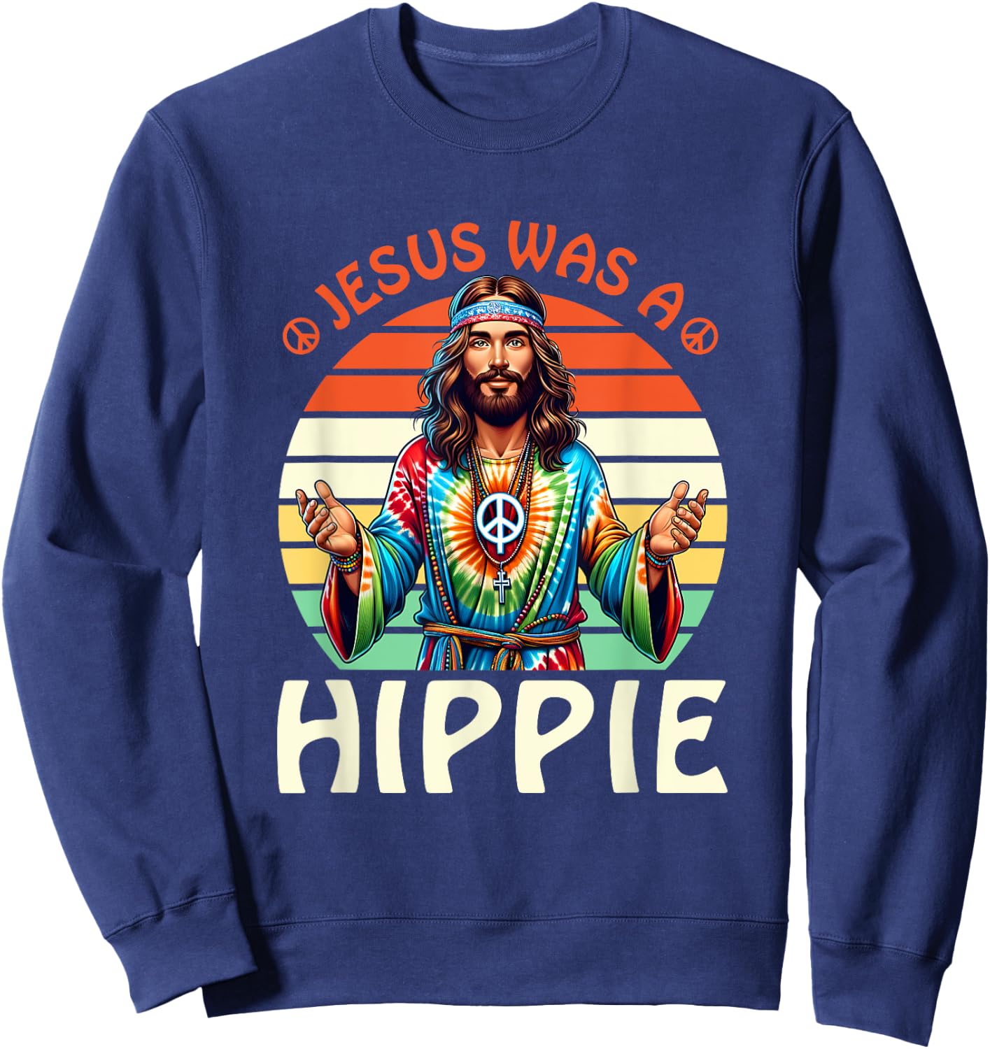 Groovy There Was Jesus Cross Christian Religious Hippie Sweatshirt - Sweatshirt | Navy