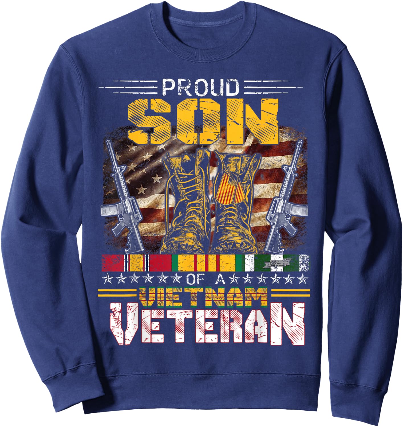 Proud Son Of A Vietnam Veteran Shirt | Vietnam War Vet Sweatshirt - Sweatshirt | Navy