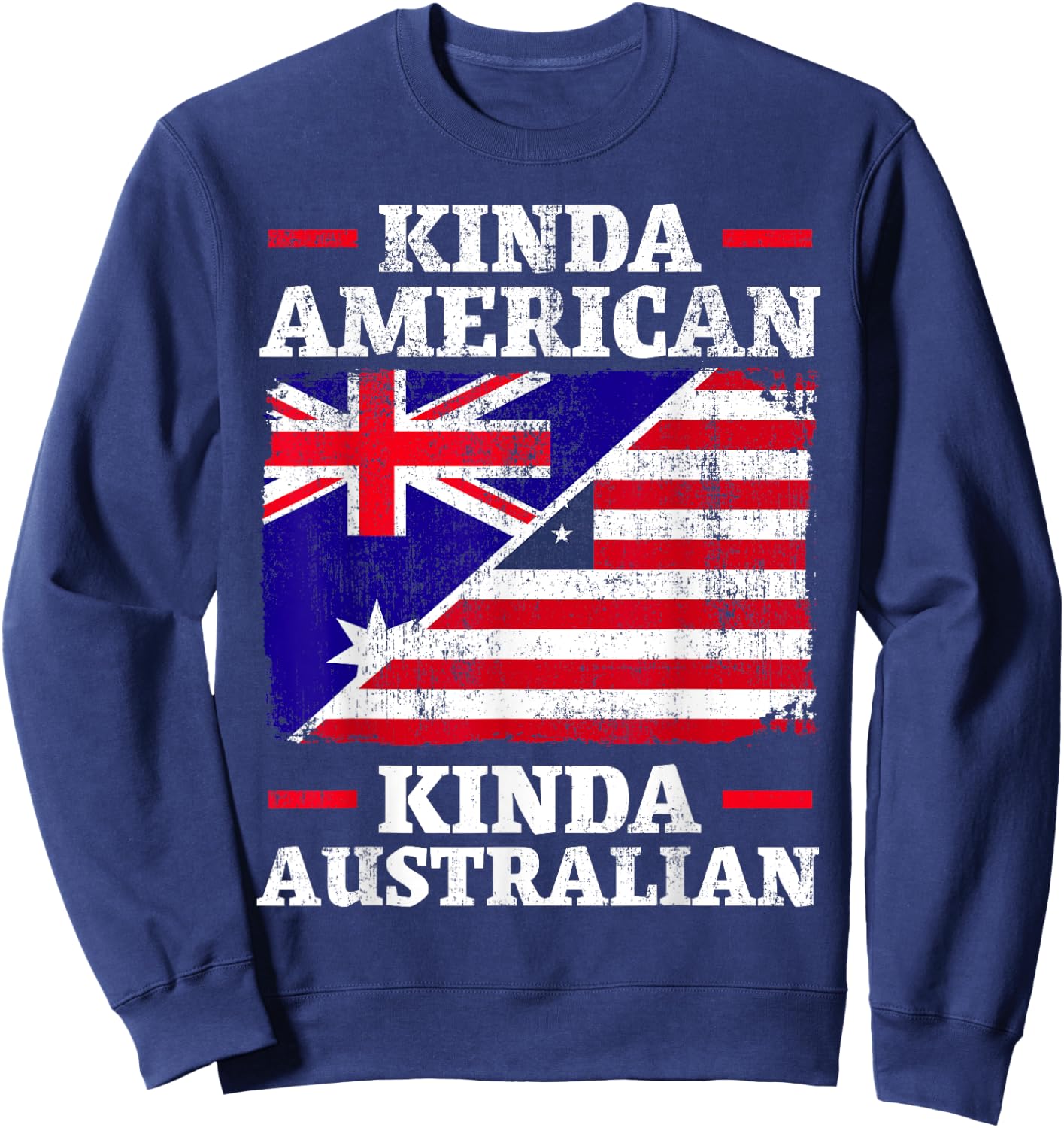 Kinda American Kinda Australian America Australia USA Sweatshirt - Sweatshirt | Navy