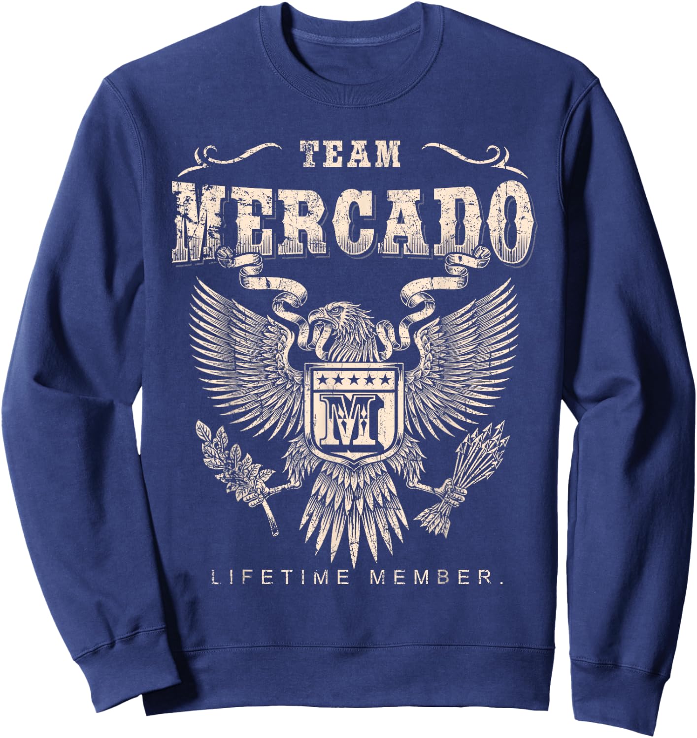 Team Mercado Family Name Lifetime Member Sweatshirt - Sweatshirt | Navy