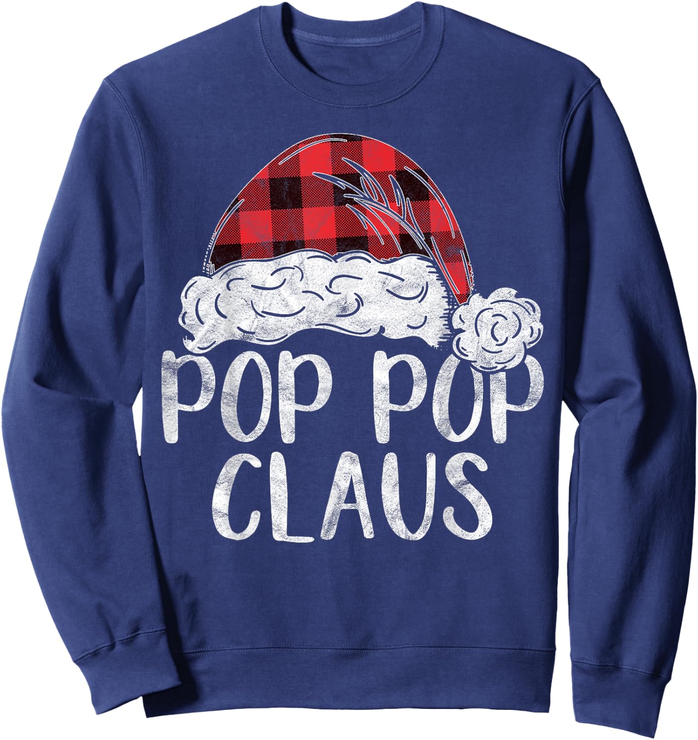 Pop Pop Claus Christmas Costume Gift Santa Matching Family Sweatshirt - Sweatshirt | Navy