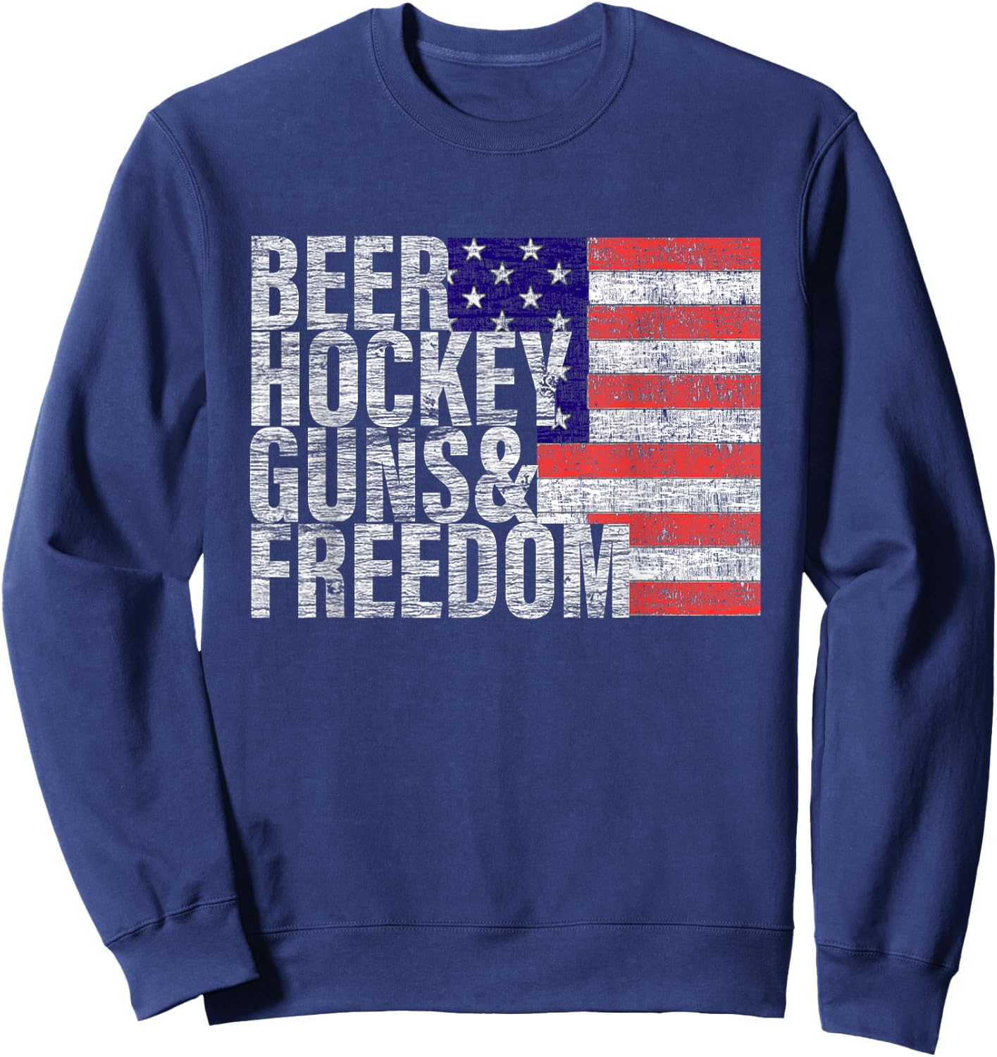 Beer Hockey Guns & Freedom Sweatshirt - Sweatshirt | Navy