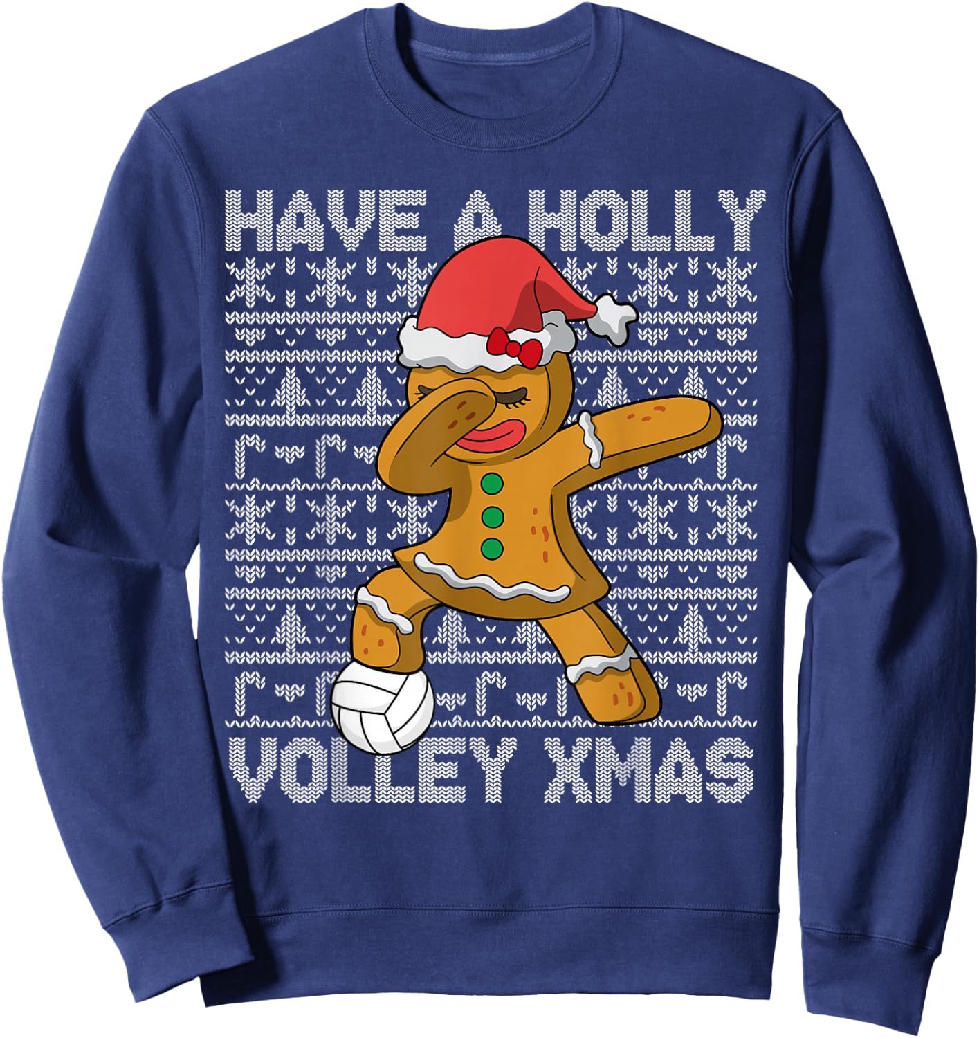 Volleyball Have A Holly Volley Christmas Gingerbread Girl Sweatshirt - Sweatshirt | Navy