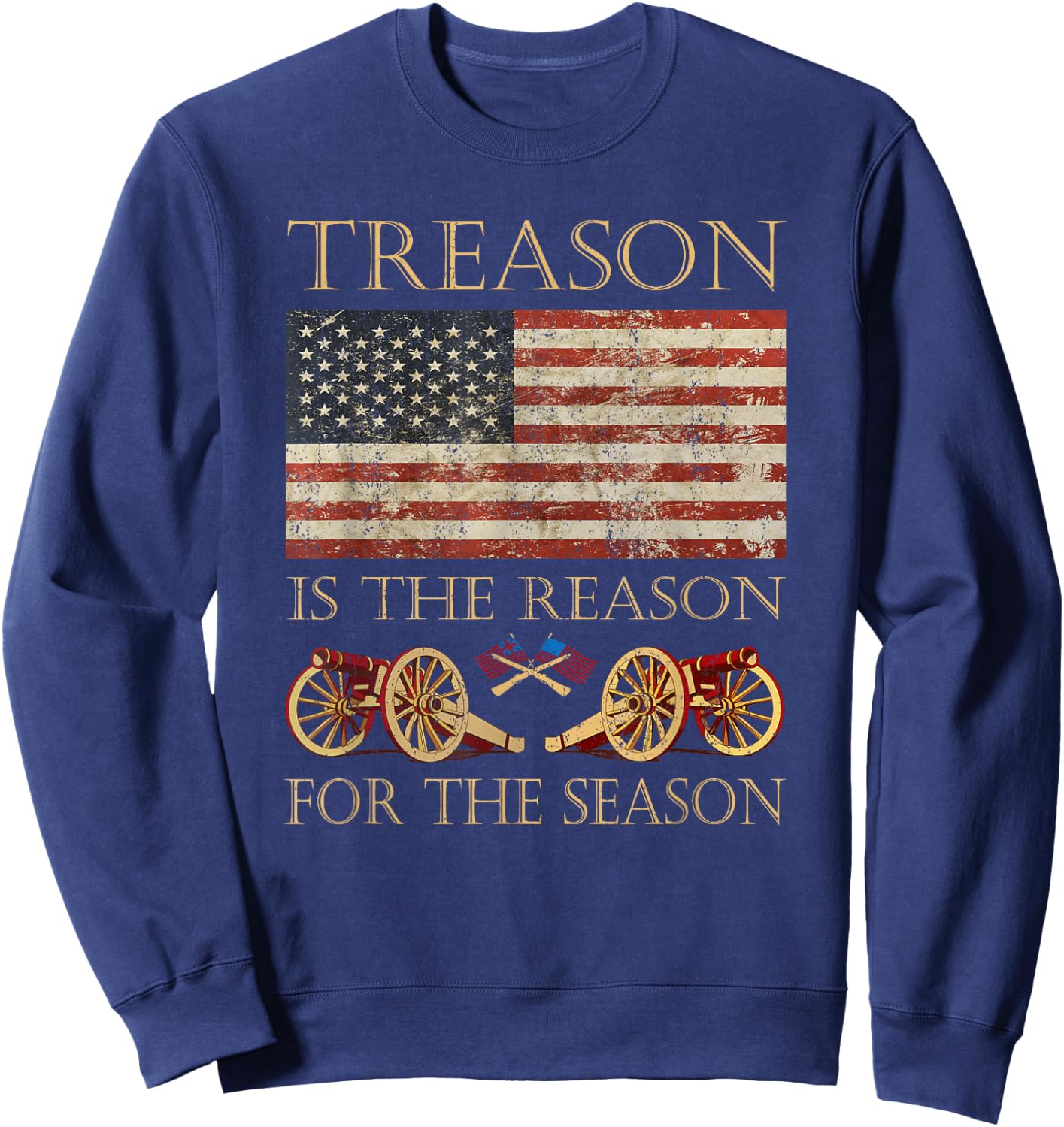 Treason Is The Reason For The Season Independence Day Kids Men Sweatshirt - Sweatshirt | Navy