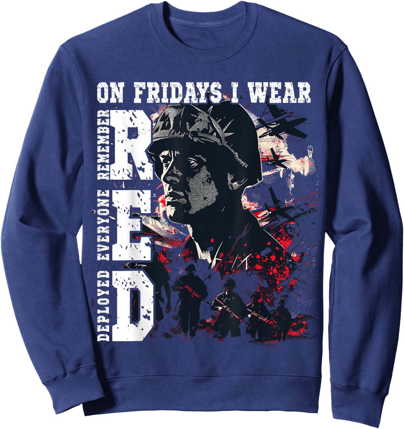 On Fridays I Wear Red USA Support American Troops Sweatshirt - Sweatshirt | Navy