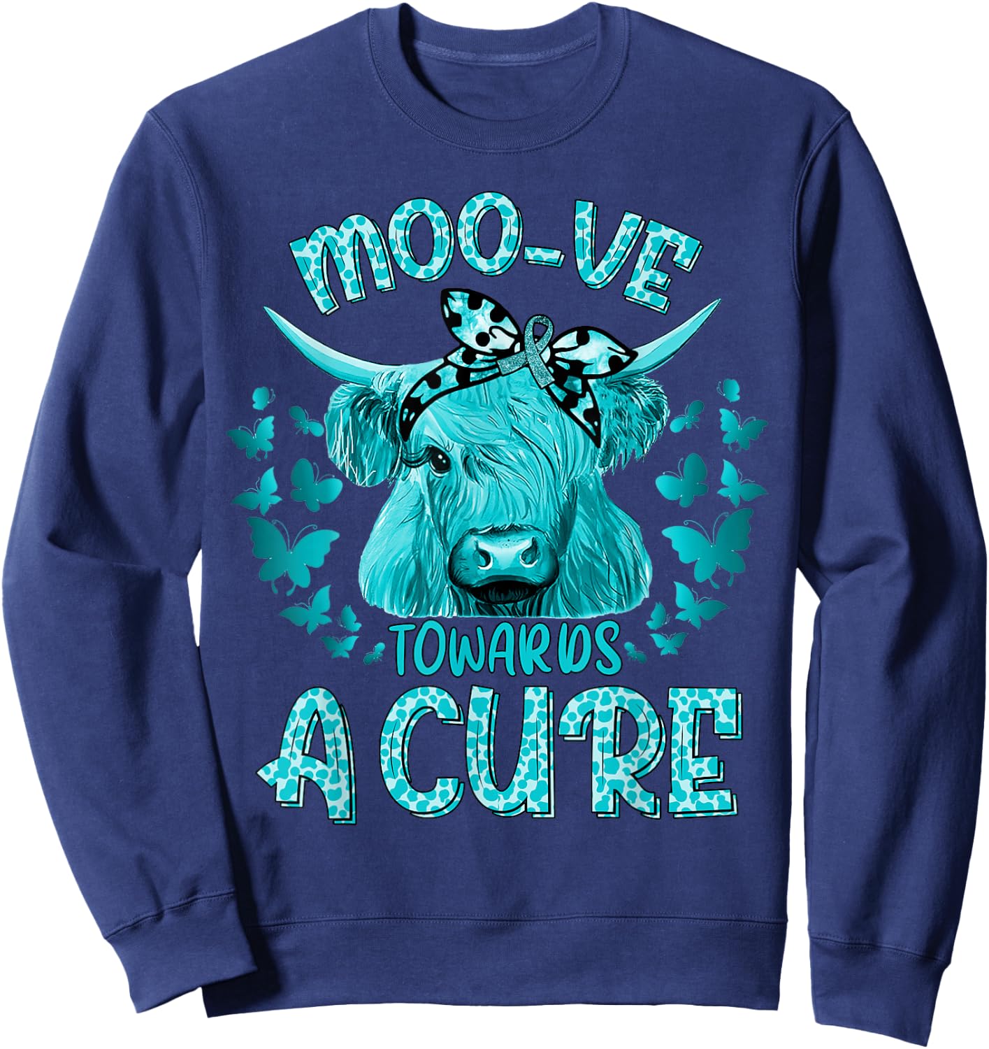 Funny Cow Moo Ovarian Cancer Towards a Cure Sweatshirt - Sweatshirt | Navy