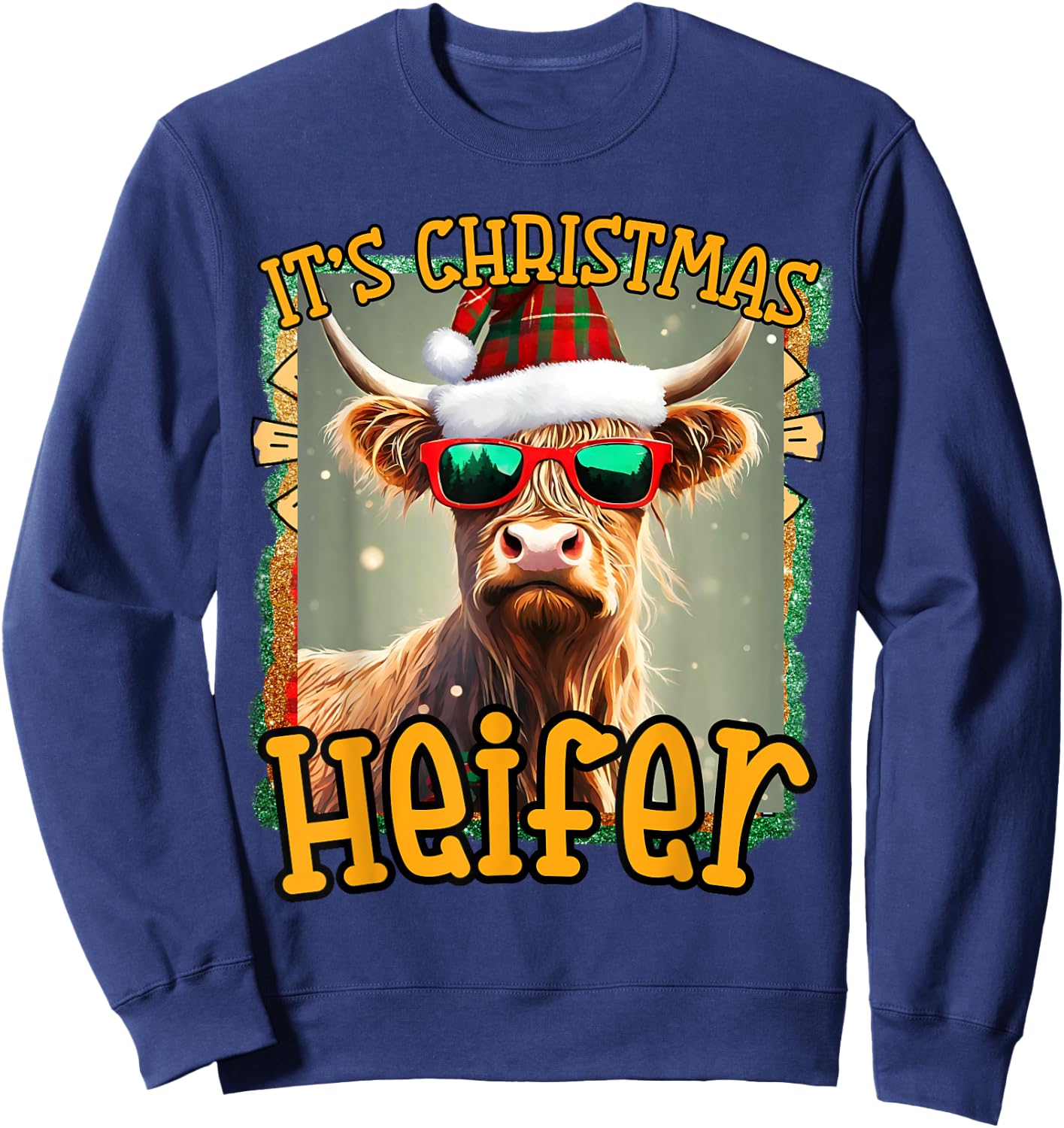 cute Christmas funny women heifer cow highland hyland cows Sweatshirt - Sweatshirt | Navy
