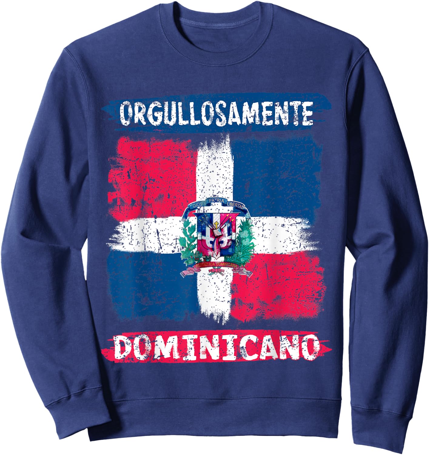 Dominican Republic Flag Painted Orgullosamente Dominicano Sweatshirt - Sweatshirt | Navy