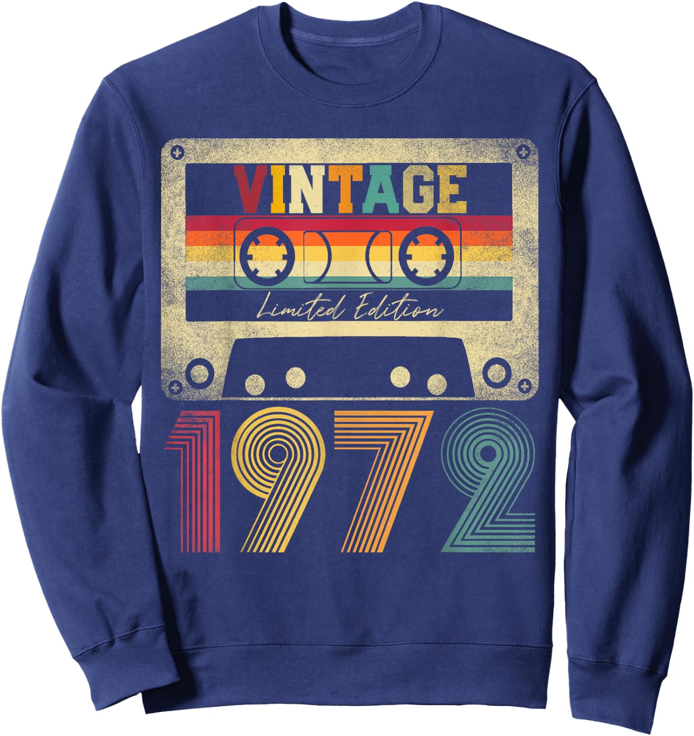 Vintage 1972 53rd Birthday Gift 53 Years Old Limited Edition Sweatshirt - Sweatshirt | Navy