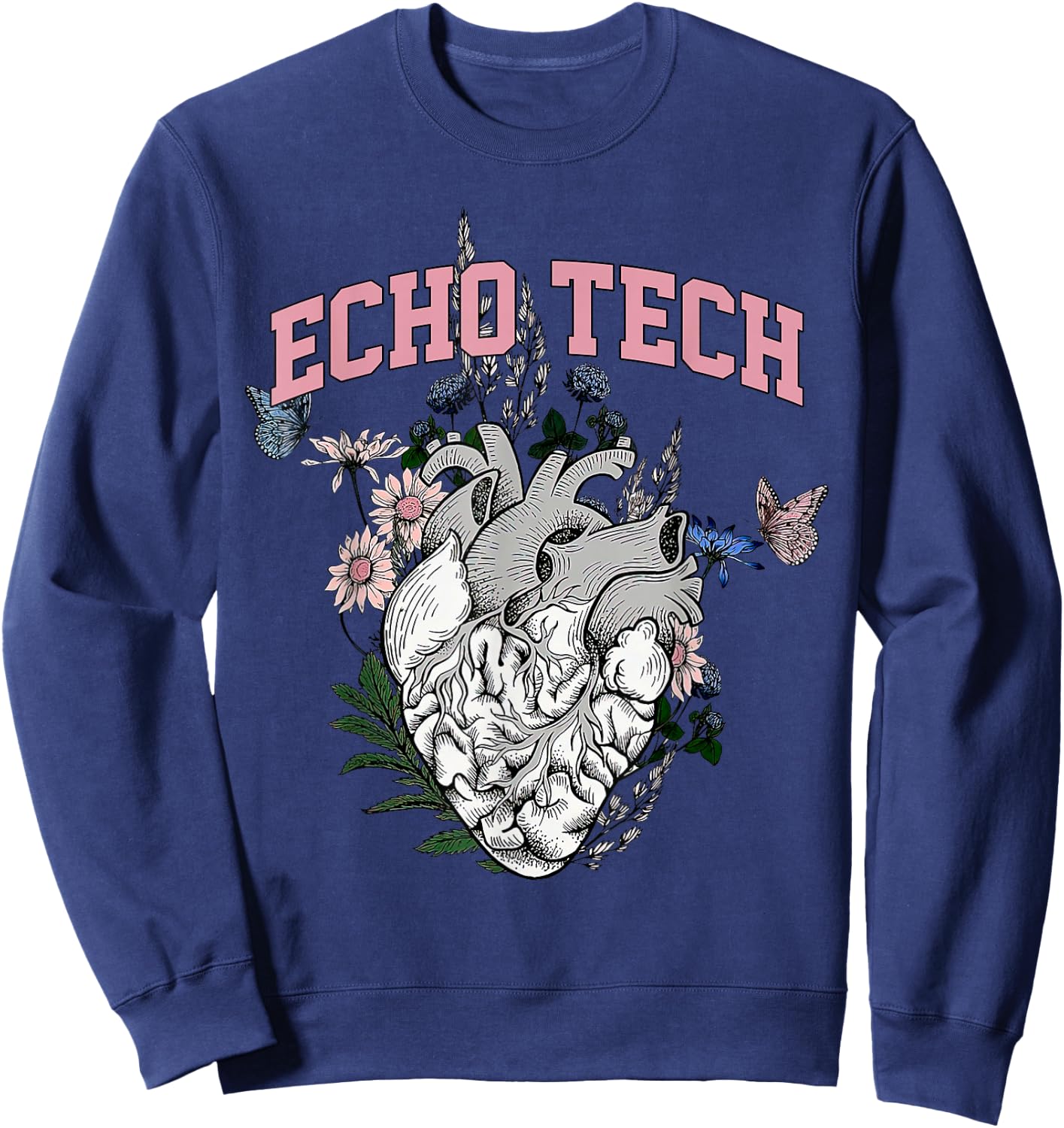 Anatomical Heart Floral Echo Tech Cardiac Sonographer Sweatshirt - Sweatshirt | Navy