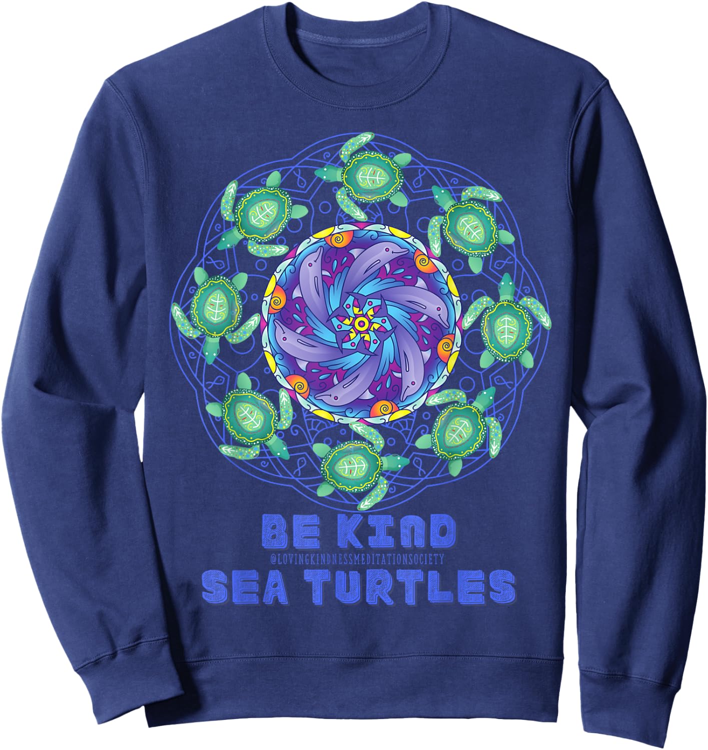 Sea Turtle Dolphins Mandala Ocean Surf Beach Loving Kindness Sweatshirt - Sweatshirt | Navy