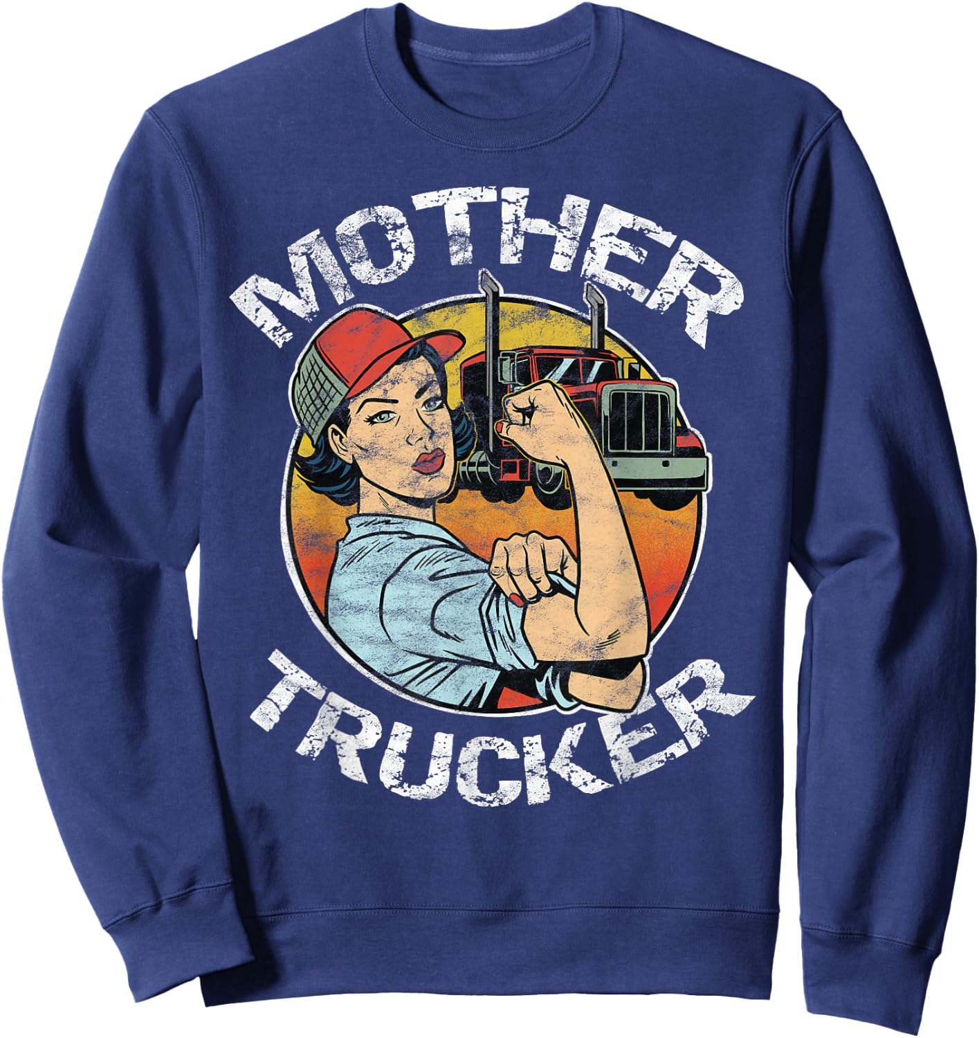 Mother Trucker Female CDL Semi Truck Driver Sweatshirt - Sweatshirt | Navy