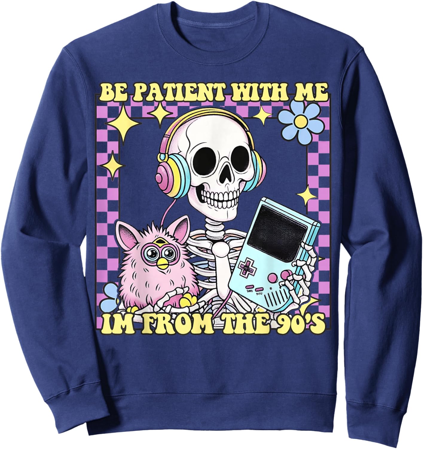 Please Be Patient With Me I'm From The 90s Sweatshirt - Sweatshirt | Navy