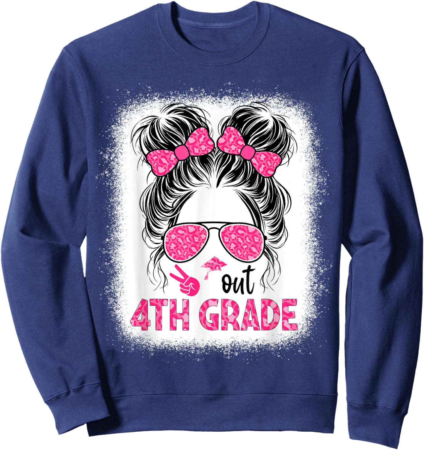 Peace out 4th grade graduation last day shirt Messy Bun girl Sweatshirt - Sweatshirt | Navy