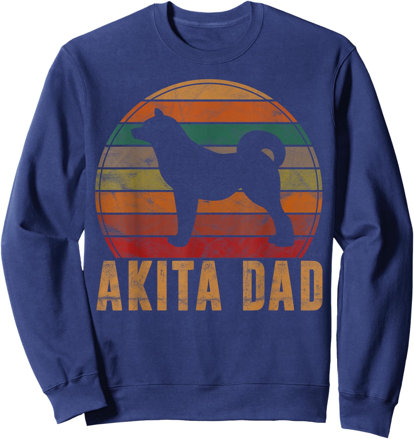 Retro Akita Dad Gift Akita Daddy Dog Owner Pet Father Sweatshirt - Sweatshirt | Navy