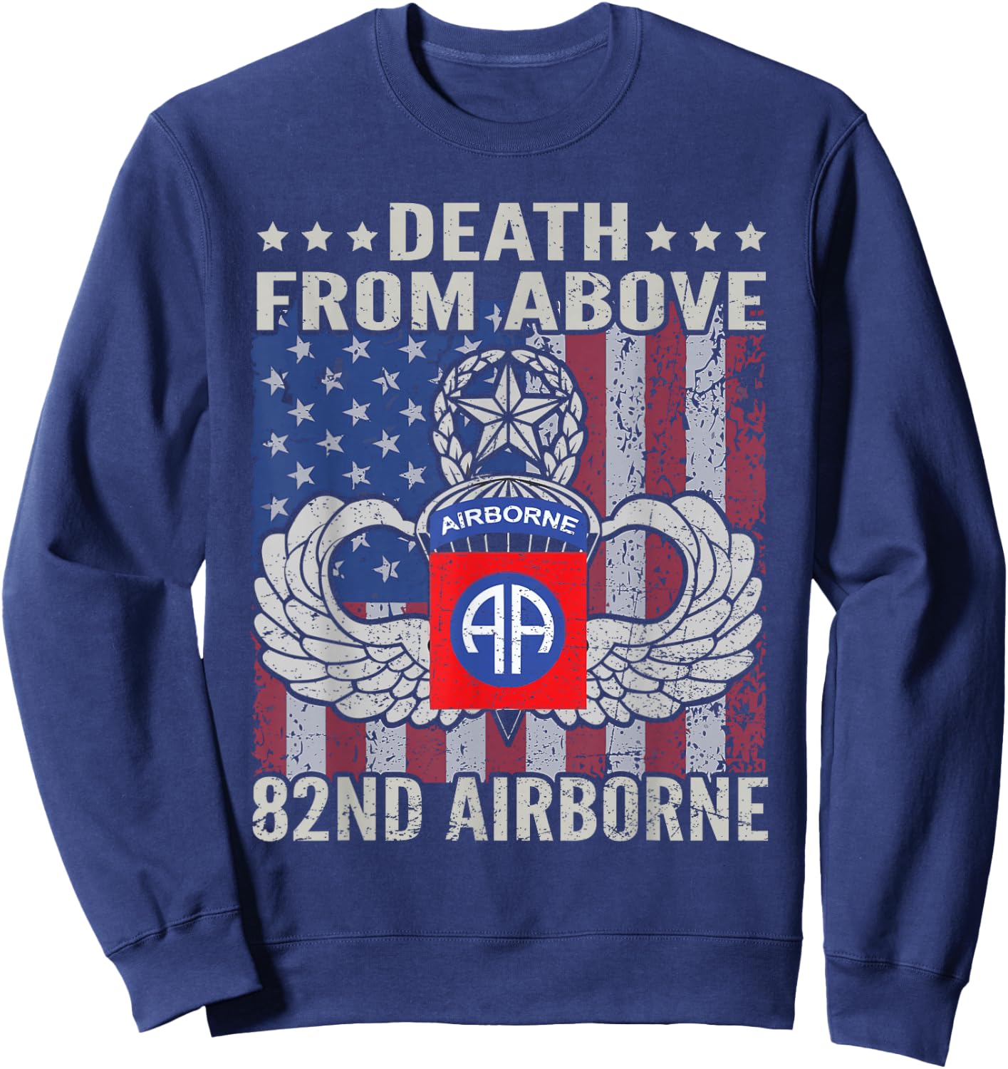 Death From Above 82nd Airborne Division Veteran Sweatshirt - Sweatshirt | Navy