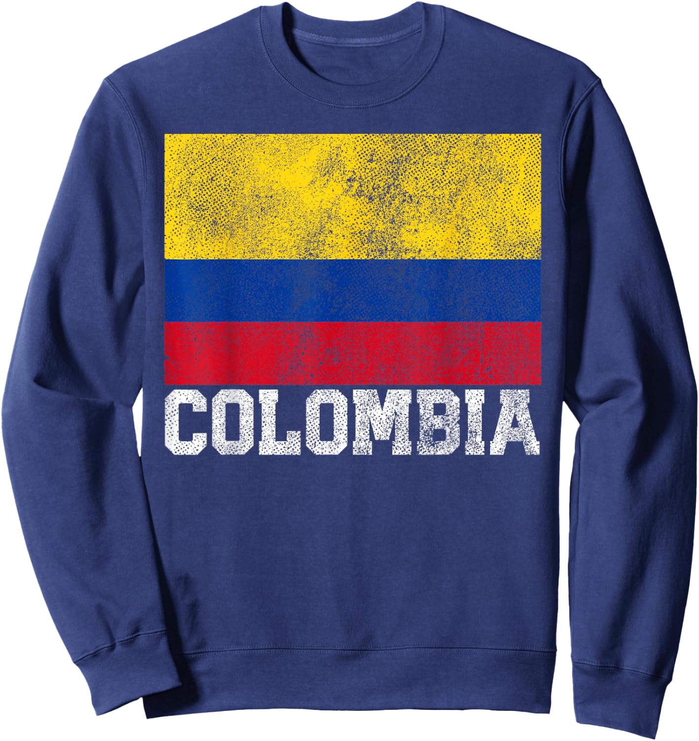 Colombian Colombia Flag Family Pride Country Men Women Gift Sweatshirt - Sweatshirt | Navy