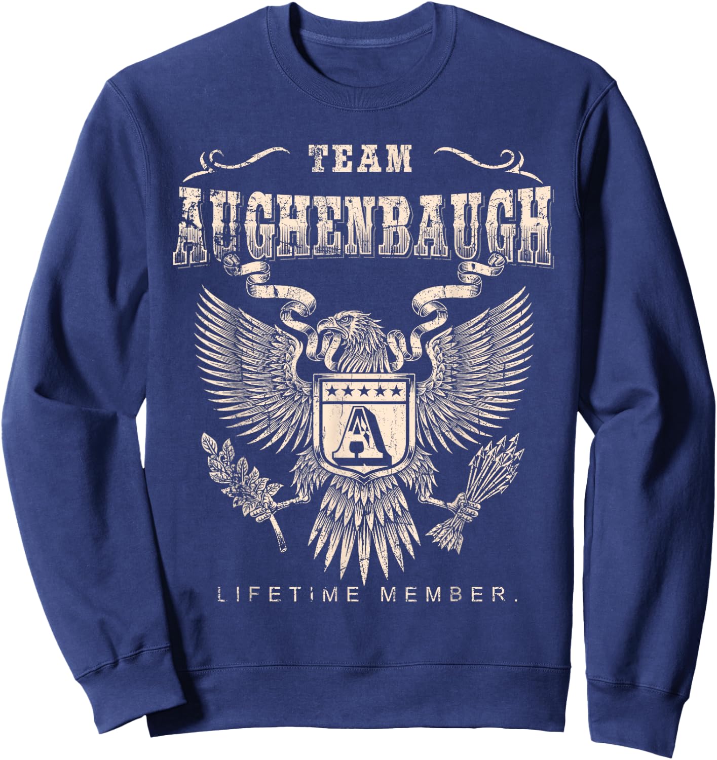 Team Aughenbaugh Lifetime Member - Aughenbaugh Name Sweatshirt - Sweatshirt | Navy