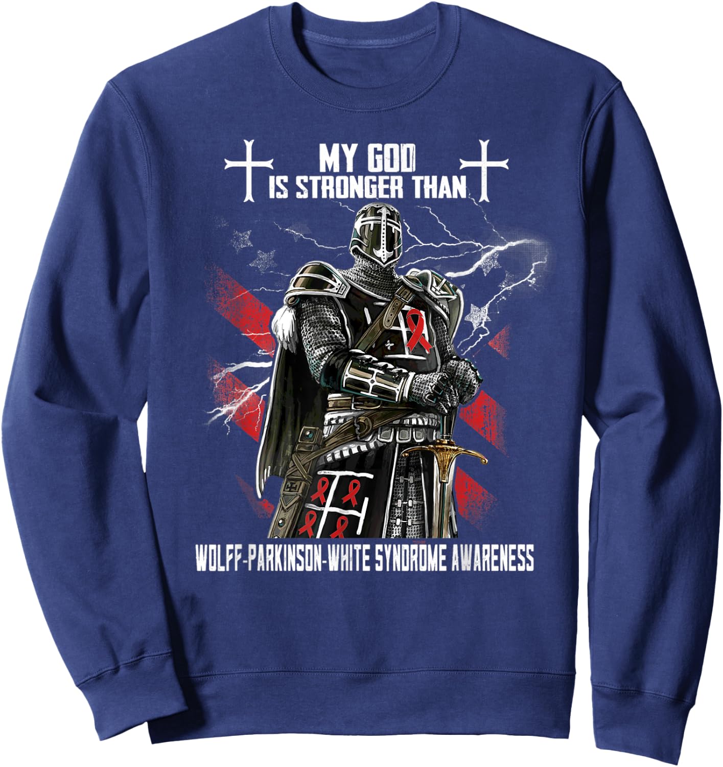 My God Is Stronger Than Wolff-Parkinson-White Syndrome Sweatshirt - Sweatshirt | Navy