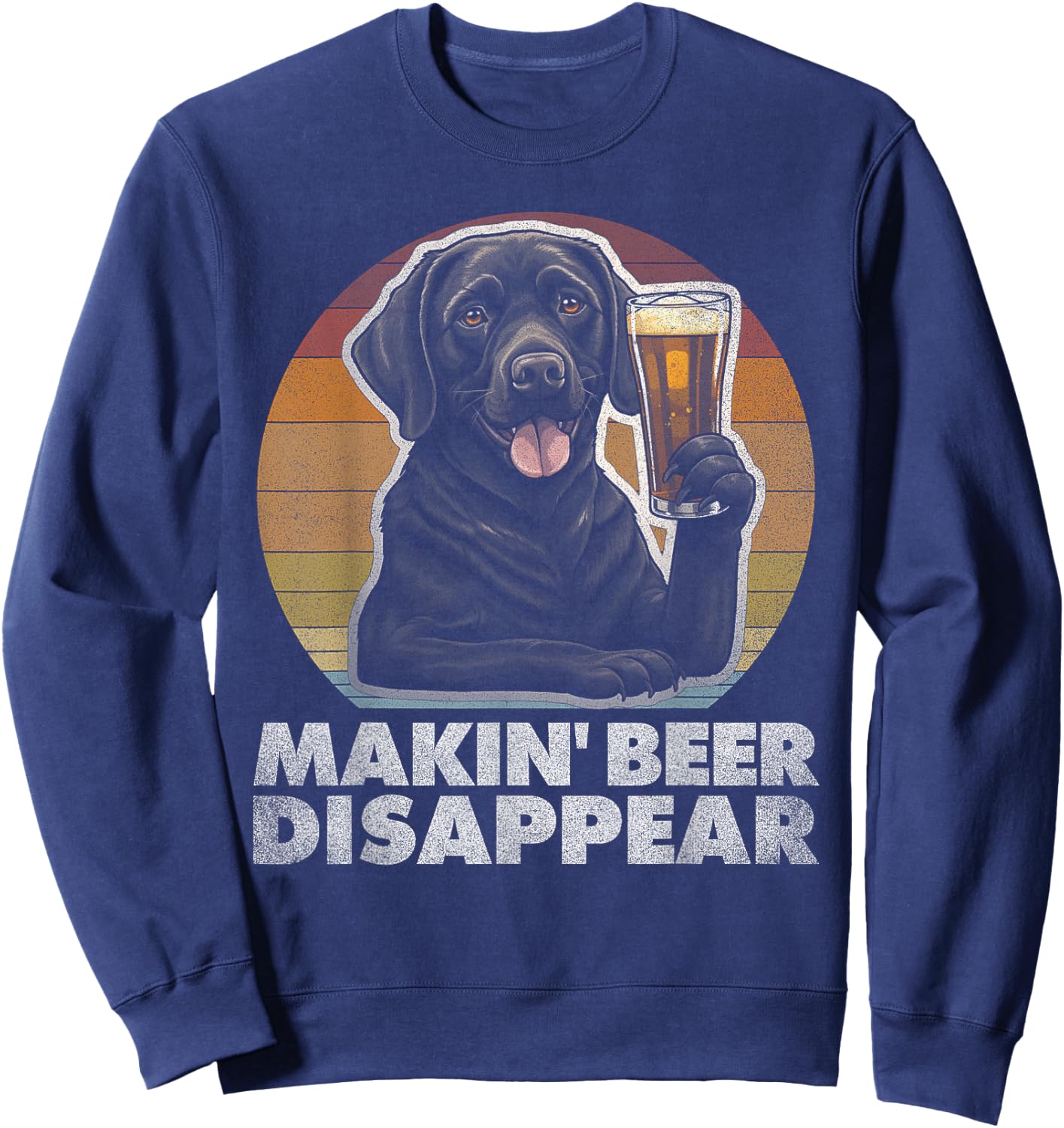 Labrador Retriever Dog Vintage Funny Beer Drinking Retro Men Women Sweatshirt - Sweatshirt | Navy