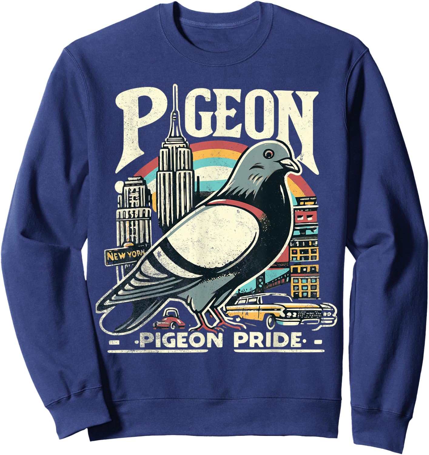 Pigeon NYC Bird Pride New Yorker Pigeon Enjoying NY Pizza Sweatshirt - Sweatshirt | Navy