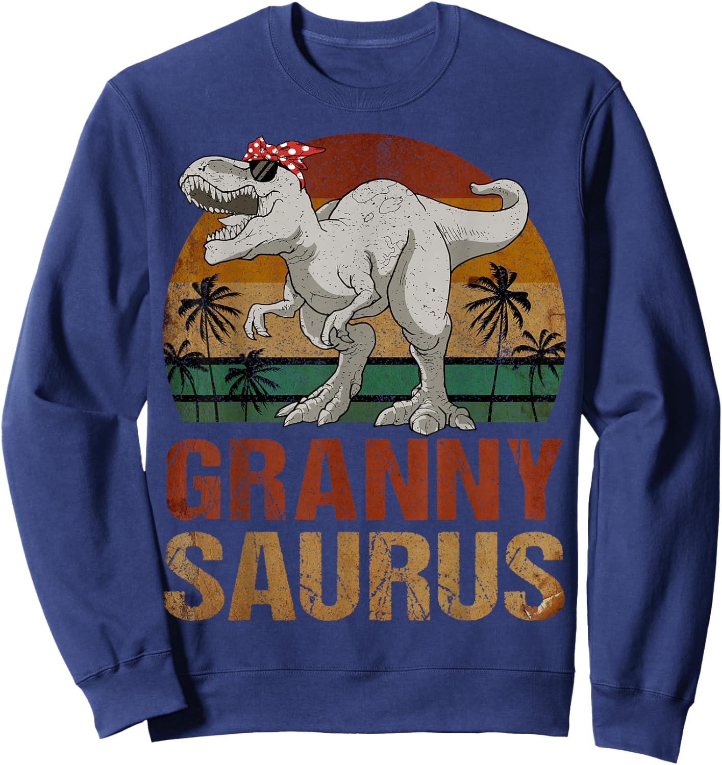 Grannysaurus T Rex Dinosaur Granny Saurus Retro Mother's Day Sweatshirt - Sweatshirt | Navy